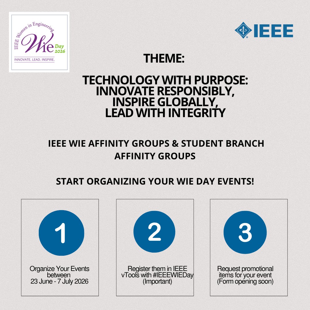 IEEEDay's tweet photo. Are you ready to celebrate IEEE Women in Engineering Day 2026?

 From 23 June to 7 July, unite your community around the theme "Technology with Purpose." Organize events, register them in vTools using #IEEEWIEDay. 

Learn more: 
https://t.co/CTJAZgif6F https://t.co/TERId0LNbt