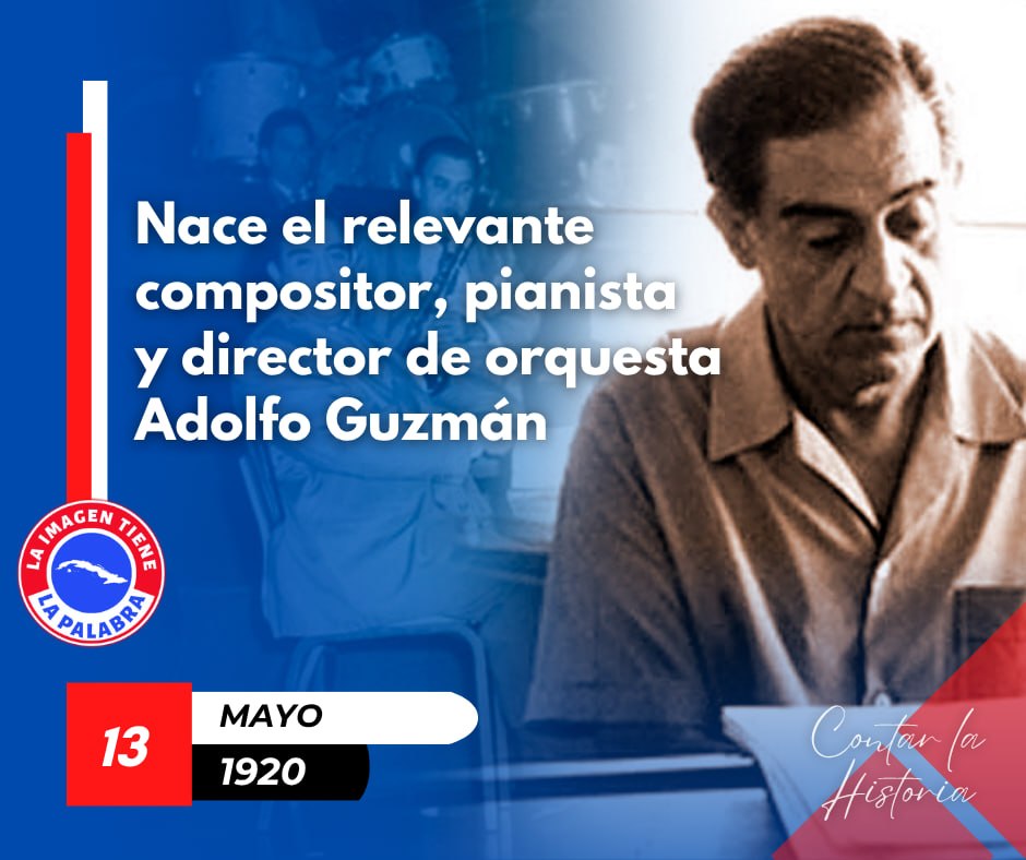 RobertoBorgesS5's tweet photo. Hoy recordamos  a Adolfo Guzmán, un maestro de la música que dejó una huella imborrable en el mundo de la dirección orquestal y el piano. Su pasión y talento continúan inspirando a generaciones #EducaciónGranma #CubaMined #Cuba #ProvinciaGranma https://t.co/G3GsaoAWkb