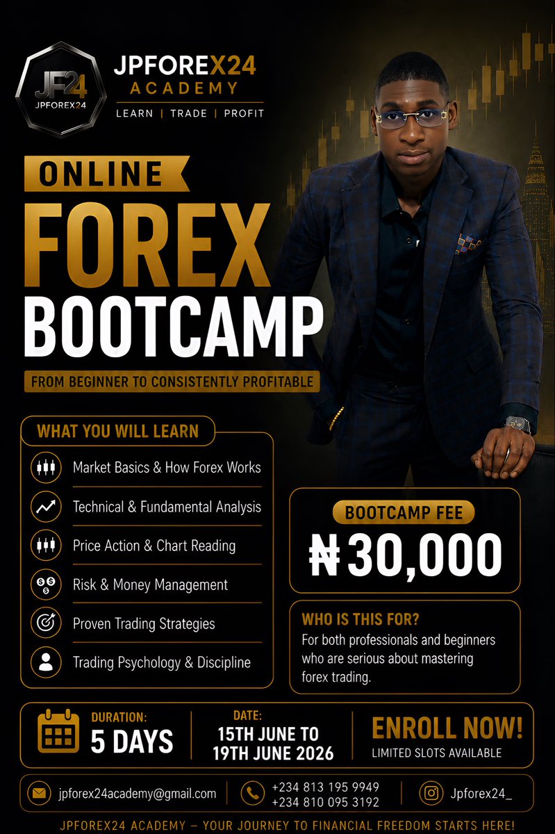 JPFOREX24's tweet photo. 5-days intensive online bootcamp from 15th - 19th June 2026 for just ₦30,000.

Limited slots available. 

Register now: jpforex24academy@gmail.com  +234 813 195 9949  
Your journey to financial freedom starts here.

#JPFOREX24 #ForexBootcamp #ForexEducation #LearnToTrade https://t.co/jO3EHvlrWv