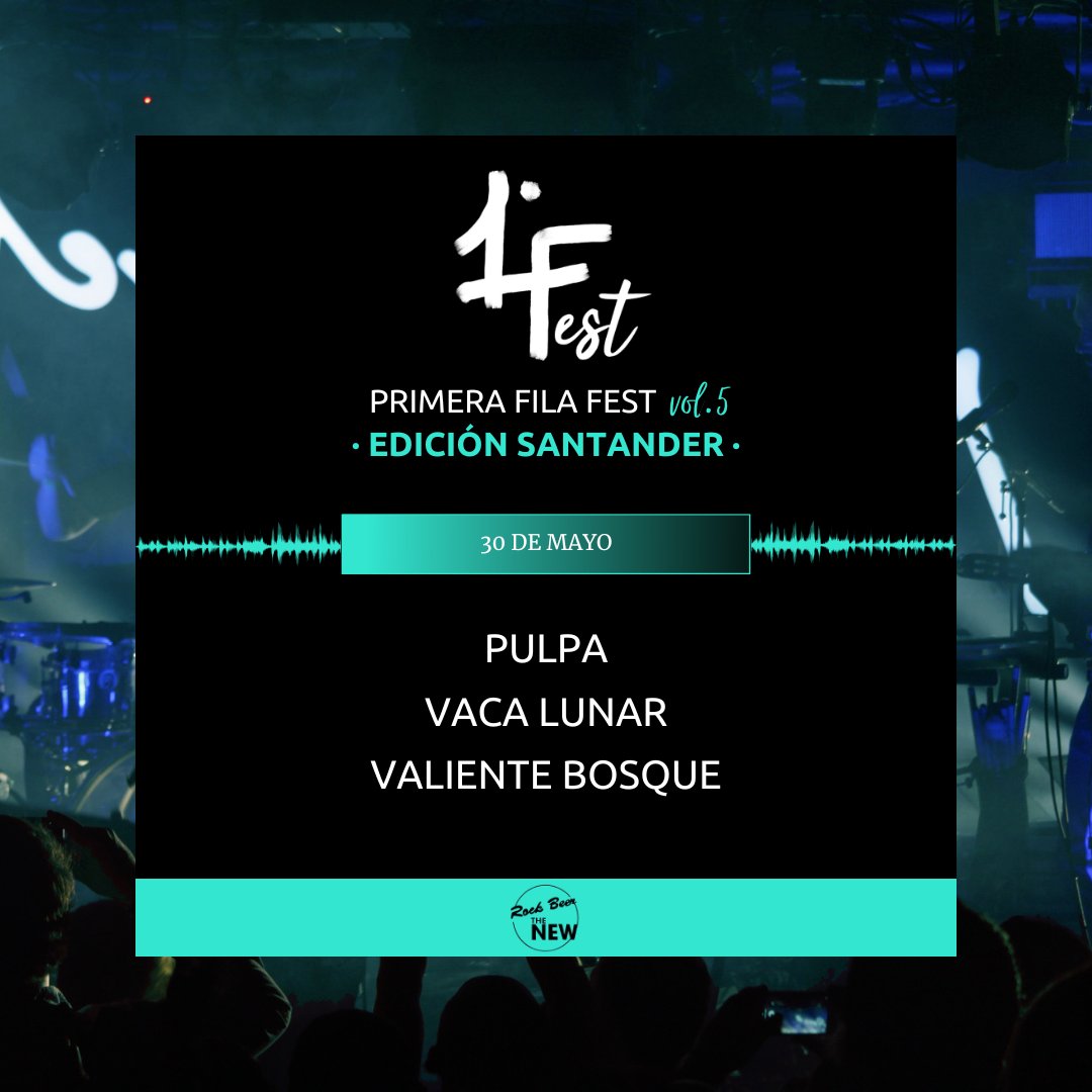 FestFila's tweet photo. Arrancamos la quinta edición del PRIMERA FILA FEST SANTANDER!
Se llevará a cabo el sábado 30 de mayo en la sala Rock Beer The New y constará de tres bandas: VALIENTE BOSQUE, VACA LUNAR y PULPA!
ENTRADAS EN https://t.co/r5NgOsqRny
#festival #indie #santander #cantabria #emergentes https://t.co/gAFRd7CS5r