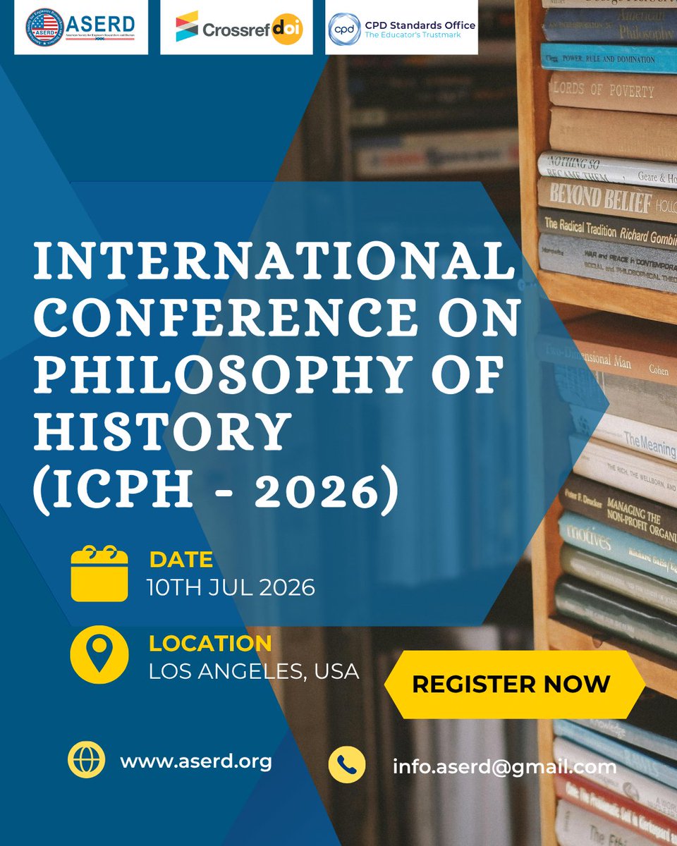 InfoAserd's tweet photo. Join us on International Conference on Philosophy of History (ICPH - 2026).
📅 Date: 10th Jul 2026
📍 Location: Los Angeles, USA
Visit for more details: https://t.co/XVp8i2KyKP
Contact Us for more queries;
📧 : info.aserd@gmail.com
#aserd #internationalconference #usaconference https://t.co/SD6RUefawL