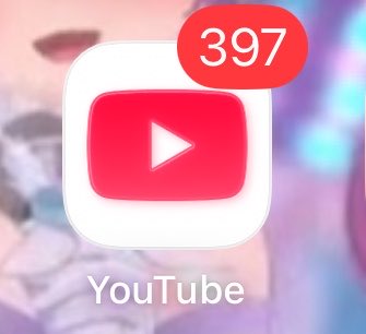YouTubeの通知が397になった ( ꜆⌯' '⌯)꜆♡