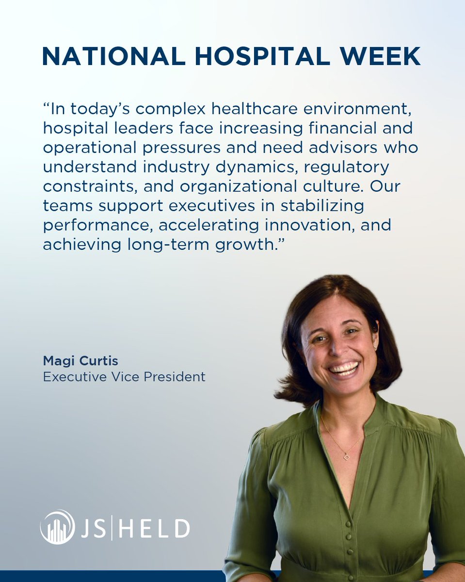 JS_Held's tweet photo. #NationalHospitalWeek recognizes the essential role hospitals, health systems, and healthcare professionals play in delivering patient care, training the future workforce, supporting community health, and maintaining resilient healthcare systems across the country.

As the healthcare landscape continues to evolve, organizations face increasingly complex regulatory, financial, operational, and cultural pressures. At J.S. Held, our healthcare and restructuring experts partner with hospital leaders to strengthen operations, address financial and liquidity pressures, improve performance, and position organizations for long-term stability—while keeping patient care at the forefront.

To learn more about how we support healthcare leaders through operational and financial performance transformation, visit: https://t.co/YQRaNXw5LN

#FindYourExpert #HeldTogether #HospitalAdministration #Healthcare