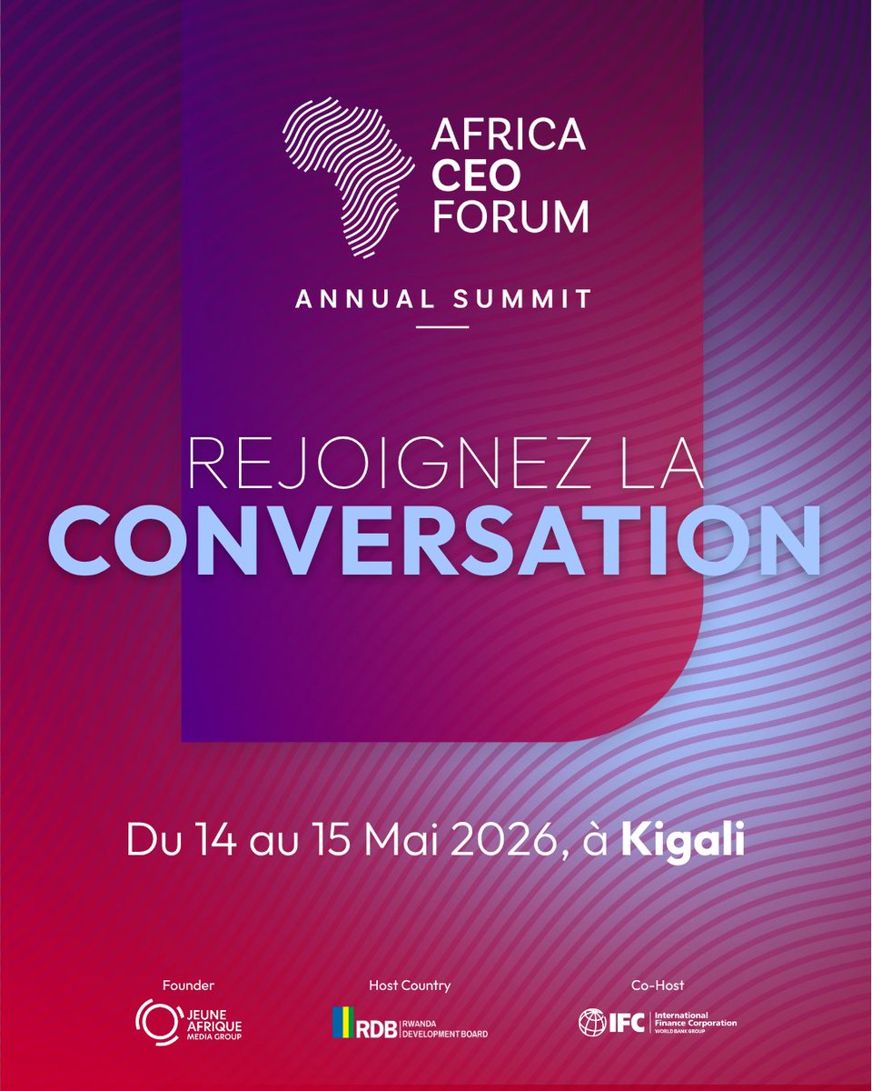 IFC_fr's tweet photo. Des échanges stratégiques. Des solutions concrètes. Des partenariats à impact.

@africaceoforum est de retour pour réunir les leaders du secteur privé africain et façonner l’avenir du continent. 

📍 Kigali 
📅 14–15 mai 2026 
➡️ https://t.co/d99VbKFTc7 #ACF2026 https://t.co/X4wt9li30p