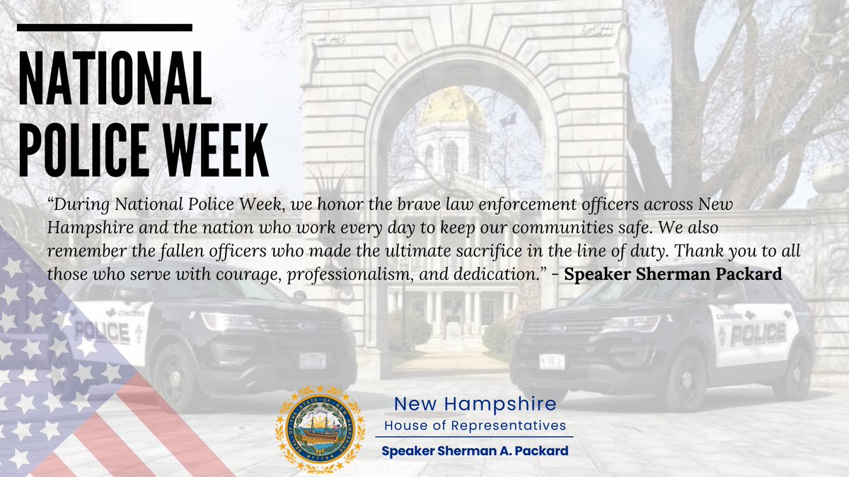 NHSpeaker's tweet photo. This National Police Week, we honor the brave men and women in law enforcement who work every day to keep our communities safe, and we remember the fallen officers who made the ultimate sacrifice. Thank you for your service. https://t.co/aflYpjoatc