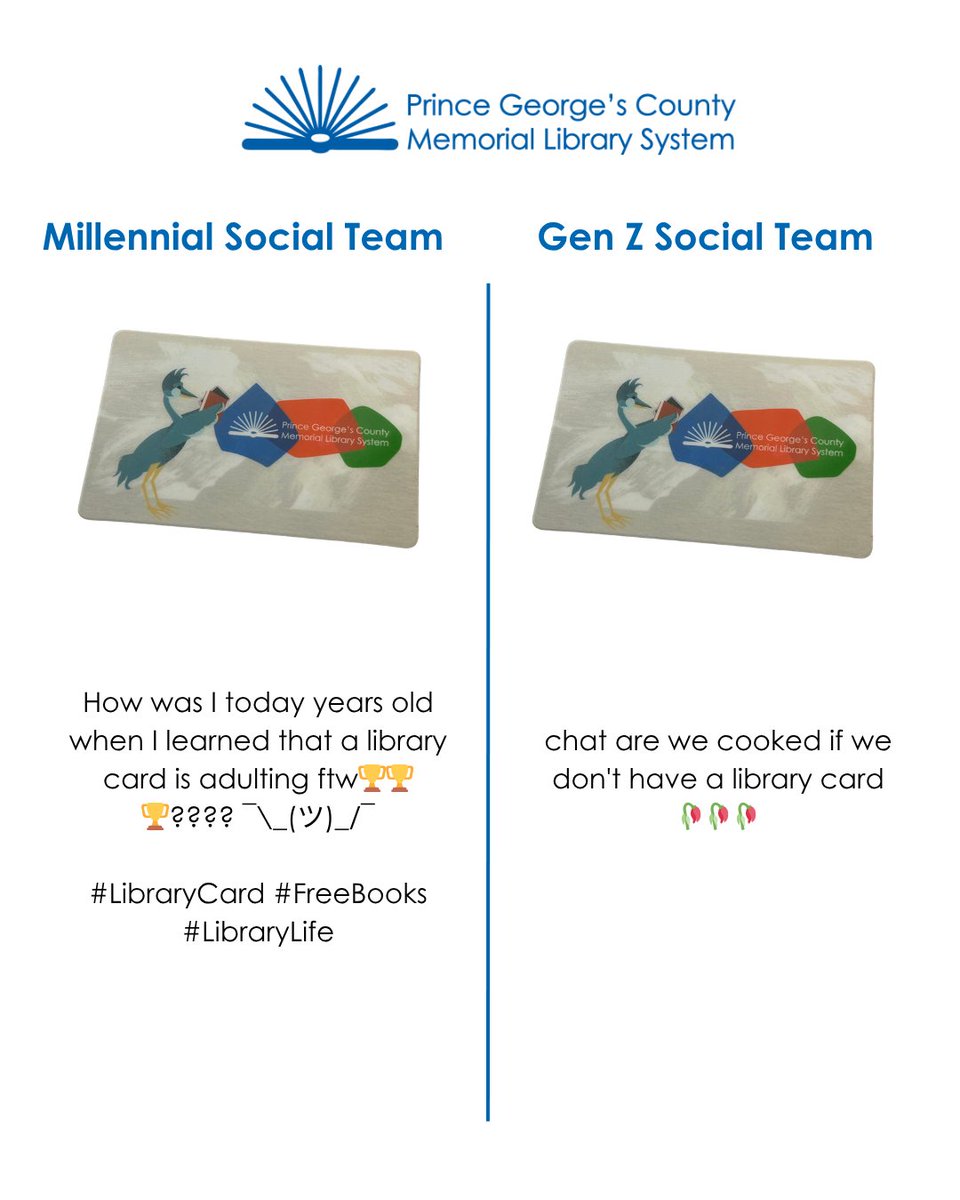 PGCMLS's tweet photo. Who do you think actually runs this account —  a millennial or gen z? 🤔

#Millennials #GenZ #LibraryCard https://t.co/odUDeYyEmr