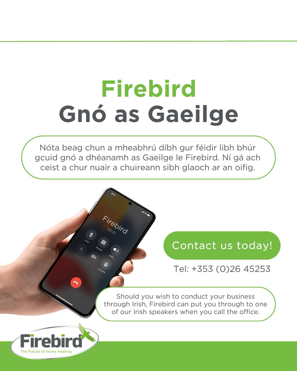 FirebirdHeating's tweet photo. Should you wish to conduct your business through Irish, Firebird can put you through to one of our Irish speakers when you call the office ☘️

Tel: 026 45253

#Firebird #HomeHeatingSolutions #FutureProofHeating #HVOReady #EfficientHeating https://t.co/Z1AP8SXJZF