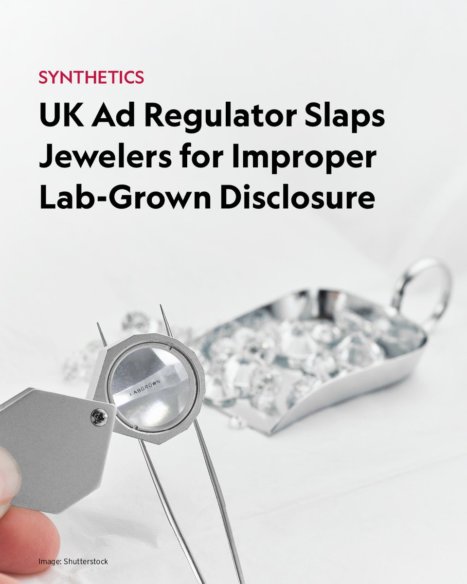 Rapaport's tweet photo. The Advertising Standards Authority (ASA) has handed down a ruling on two jewelers who put out promotions for synthetics without qualifying the word “diamond.”
https://t.co/lT4jmpCzu7 https://t.co/AJ6EQxwhY9