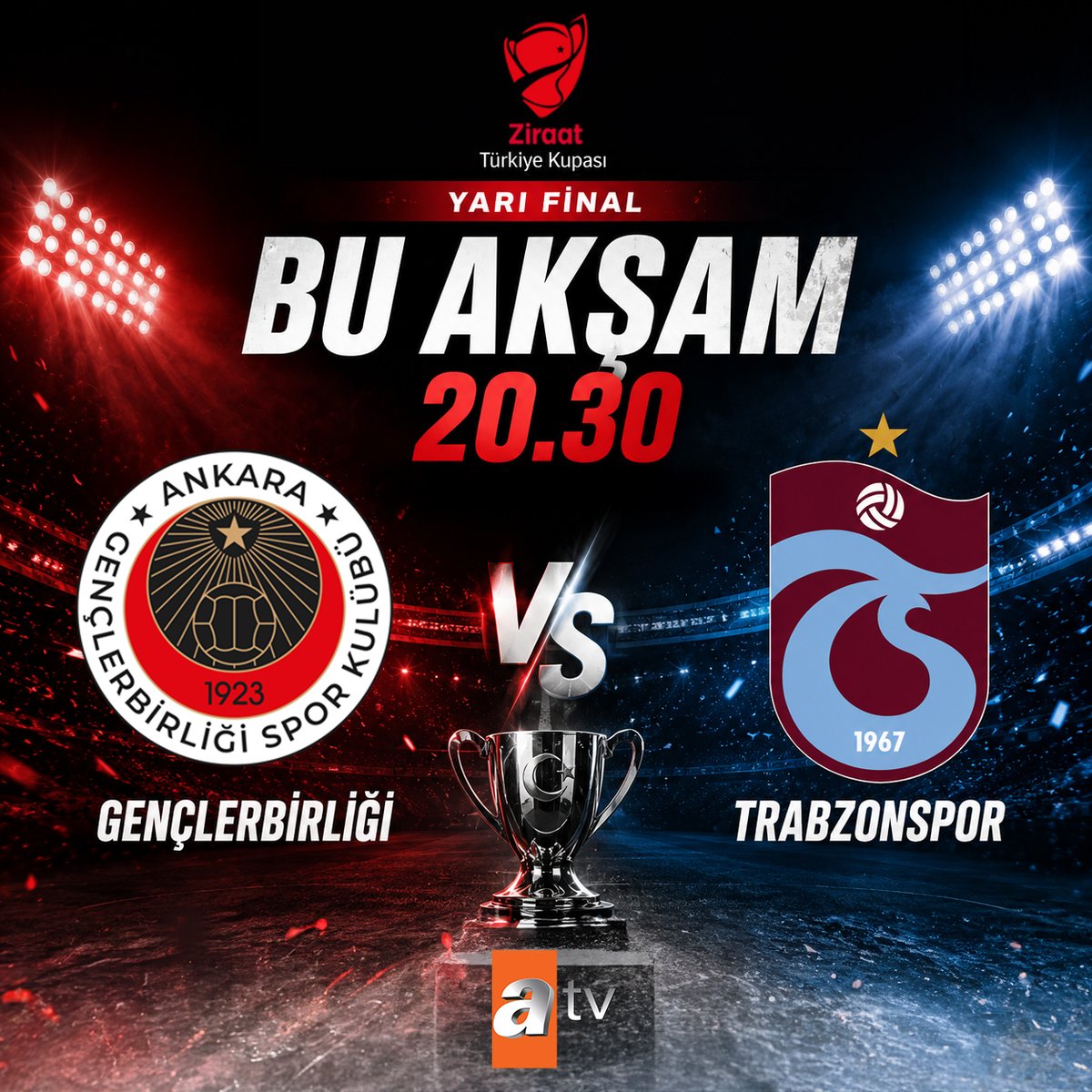 atvcomtr's tweet photo. Kupa'da yarı final heyecanı 🏆
⚽#Gençlerbirliği 🆚 #Trabzonspor
Bu akşam 20.30'da atv'de 📺
#ztk #atv https://t.co/rDXDyHwssG