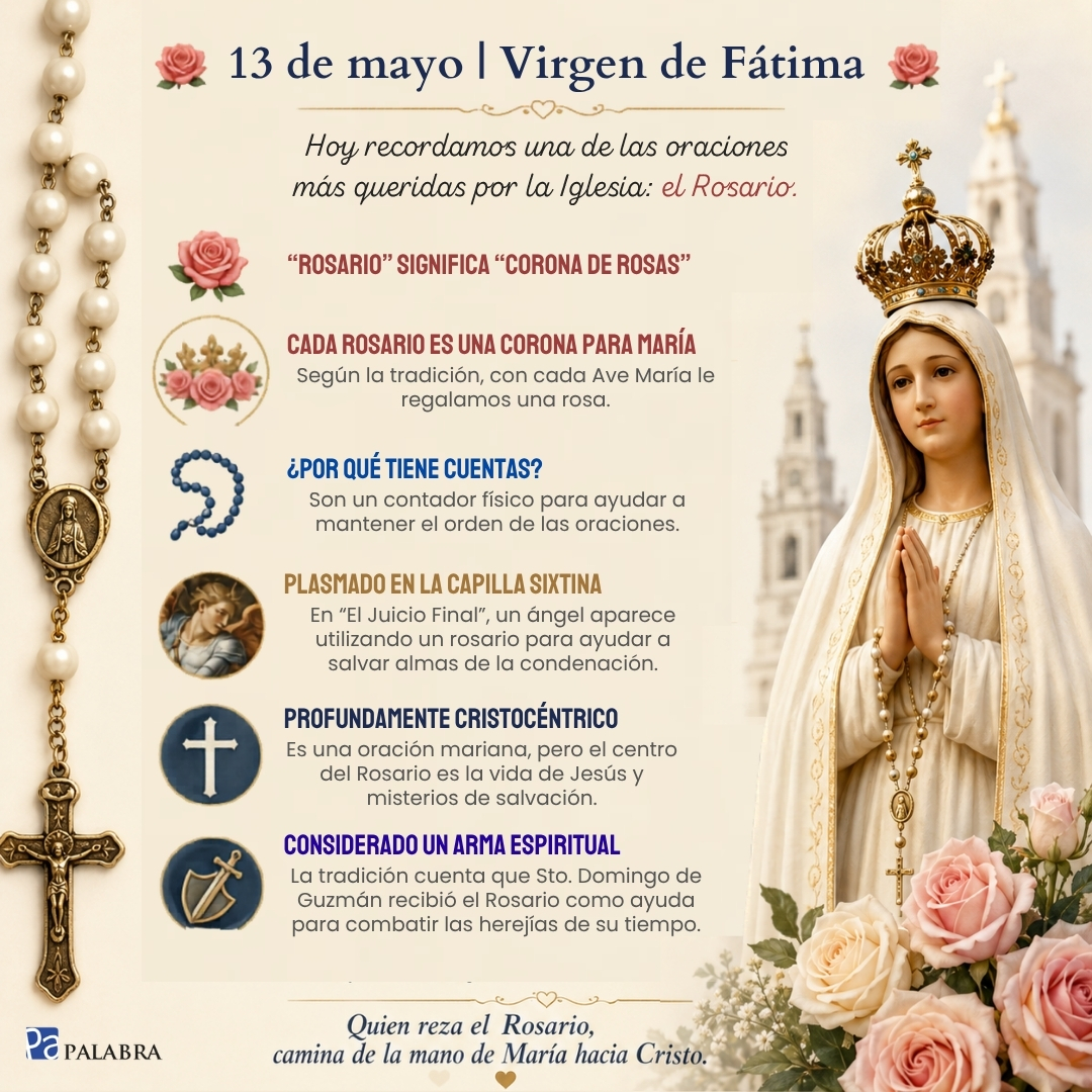 palabraes's tweet photo. 🌹 13 de mayo | Virgen de Fátima
Hoy recordamos el valor del Rosario: una oración sencilla y profunda que nos lleva de la mano de María hacia Cristo.

Cada Ave María, una rosa. Cada Rosario, una corona para Ella.

#VirgenDeFátima #Rosario #María https://t.co/yGbFuPqudP