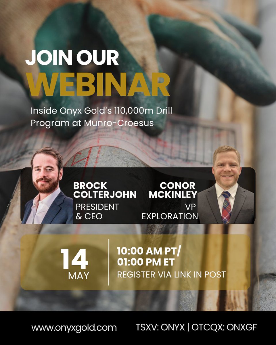 OnyxGoldCorp's tweet photo. Don’t miss Onyx Gold’s live technical webinar tomorrow, May 14 at 1pm ET.

Management will provide an update on the fully funded 110,000m drill program at Munro-Croesus, including recent results, Argus expansion drilling, geological interpretations, priority targets & upcoming catalysts.

Free registration:
https://t.co/Q496tGmtOd

TSXV: ONYX | OTCQX: ONXGF
$ONYX.V

#GoldExploration #Timmins #OntarioMining