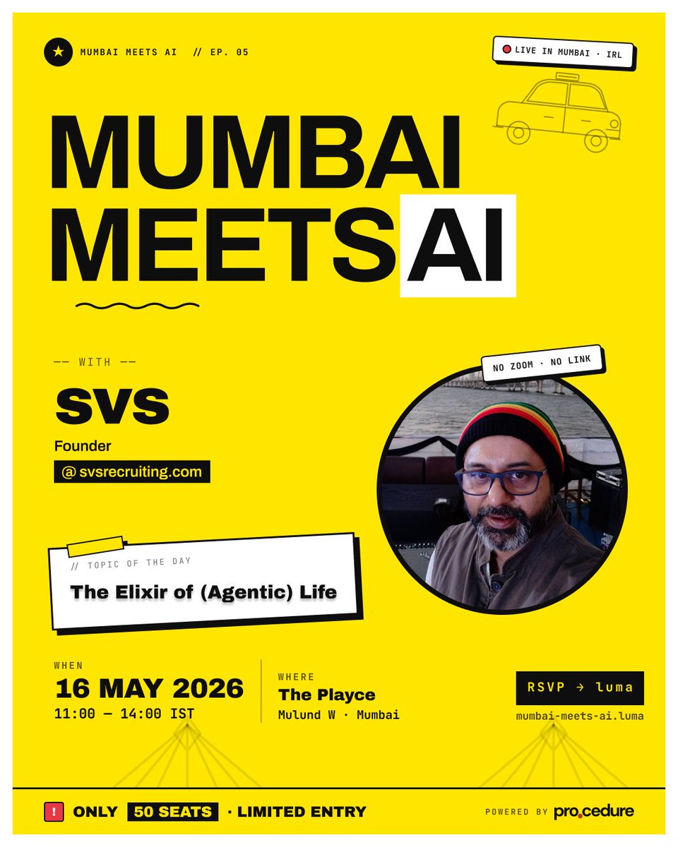 mumbaimeets_ai's tweet photo. Agentic life, decoded IRL.📣 
We’re excited to host @_svs_ at Mumbai Meets AI Ep. 5 - bringing his take on “The Elixir of Agentic Life” to the room.

Limited seats available, so secure your spot now👇
https://t.co/Jm8PvwWPtR https://t.co/b3d35j87Vv