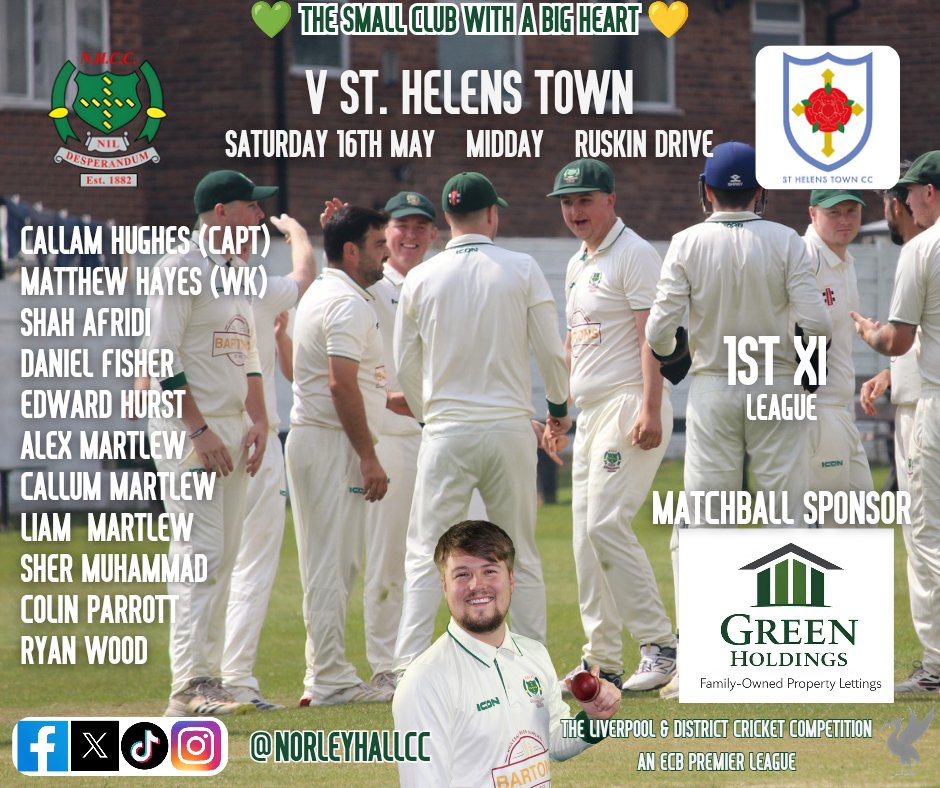 NorleyHallCC's tweet photo. Pride of WN5 x Saints Double Header 

Here are your Green and Golds for Saturday 16th May - a double header against @StHelensTownCC 

@CallamHughes97 takes his unchanged first team over to Ruskin Drive for a midday start

@keiron32957306 and his second team play the reverse fixture at City Road with a 12.45pm start.

Many thanks to our Matchball Sponsor  Green Holdings - a family owned property lettings service.

 Best wishes to both teams 🟢🟡🏏🟢🟡