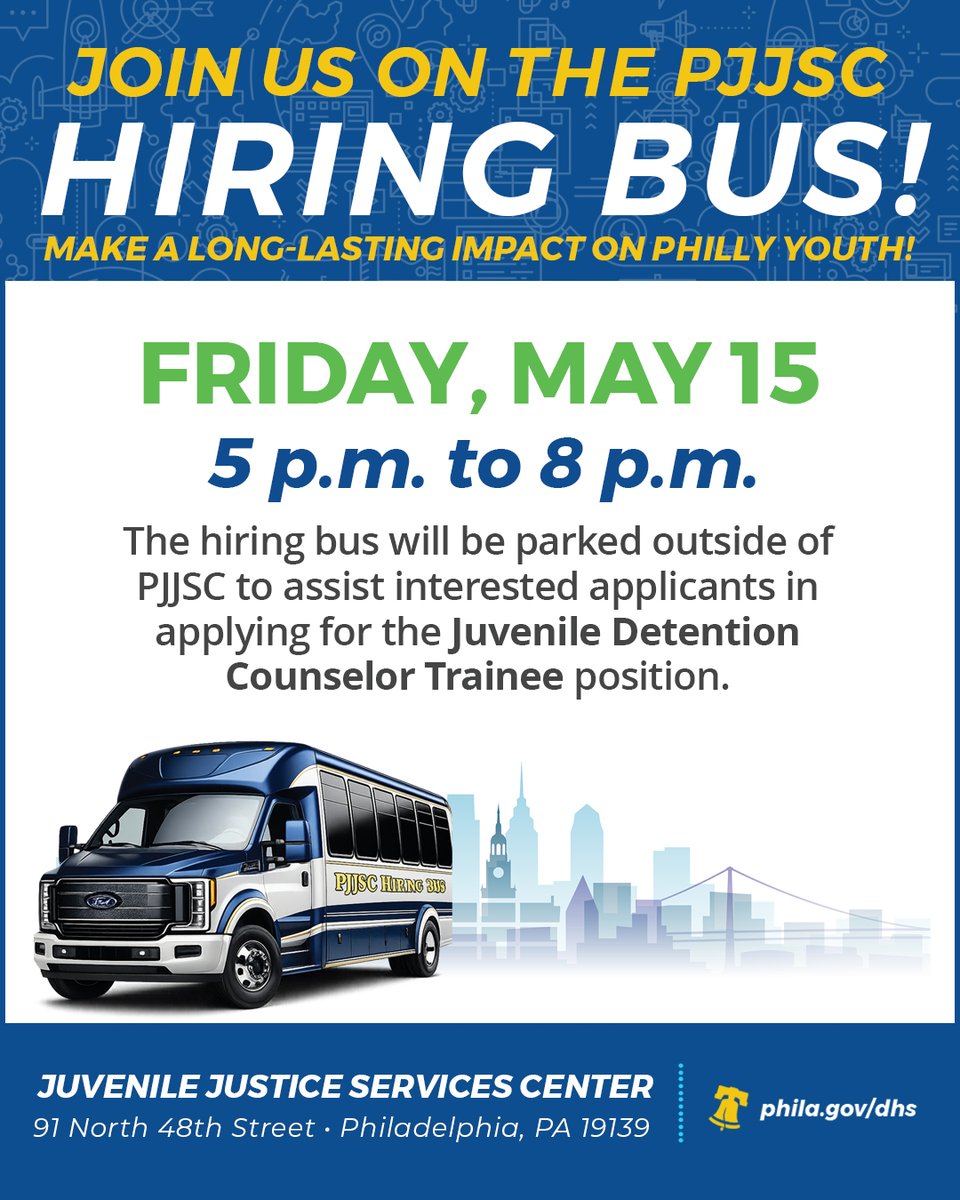 PhiladelphiaDHS's tweet photo. We’re hiring Juvenile Detention Counselor Trainees! Join us Friday at the Philadelphia Juvenile Justice Services Center to apply in person. The PJJSC hiring bus will be on-site to assist applicants.

🗓 May 15
⏰ 5 p.m. – 8 p.m.
📍 91 N. 48th St. https://t.co/8JKnOuldRy
