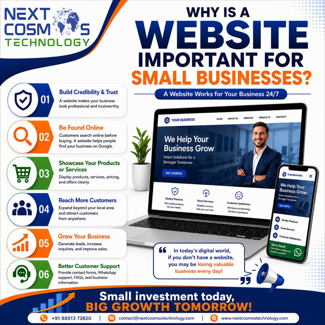 NextCosmosTech's tweet photo. Your business without a website = missed opportunities. 🌐

A professional website helps you:

✅ Build trust
✅ Reach more customers
✅ Showcase your services
✅ Generate leads &amp; sales
✅ Stay ahead of competitors

Your website works for you 24/7. 🚀

📞 +91 88513 73820 https://t.co/S9rcKjLNZZ
