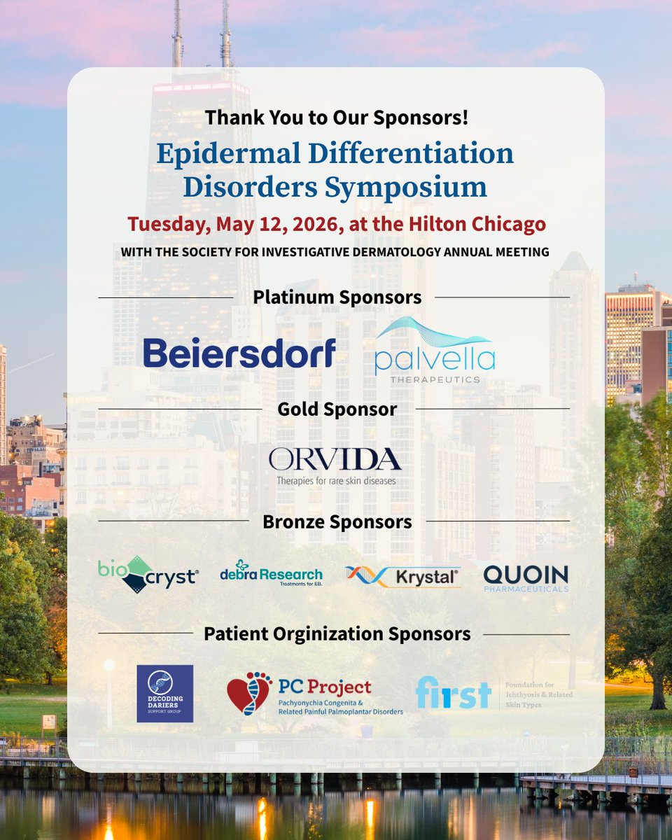 Pachyonychia's tweet photo. Thank you to our valued partners and sponsors of the 2026 Epidermal Differentiation Disorders Symposium in Chicago on May 12th! Because of you, this incredible meeting was made possible!
https://t.co/VEuvMvcQNF
#EndThePain #RareDisease #pEDDs #pachyonychia #EDDs #ichthyosis #Darier #HaileyHailey