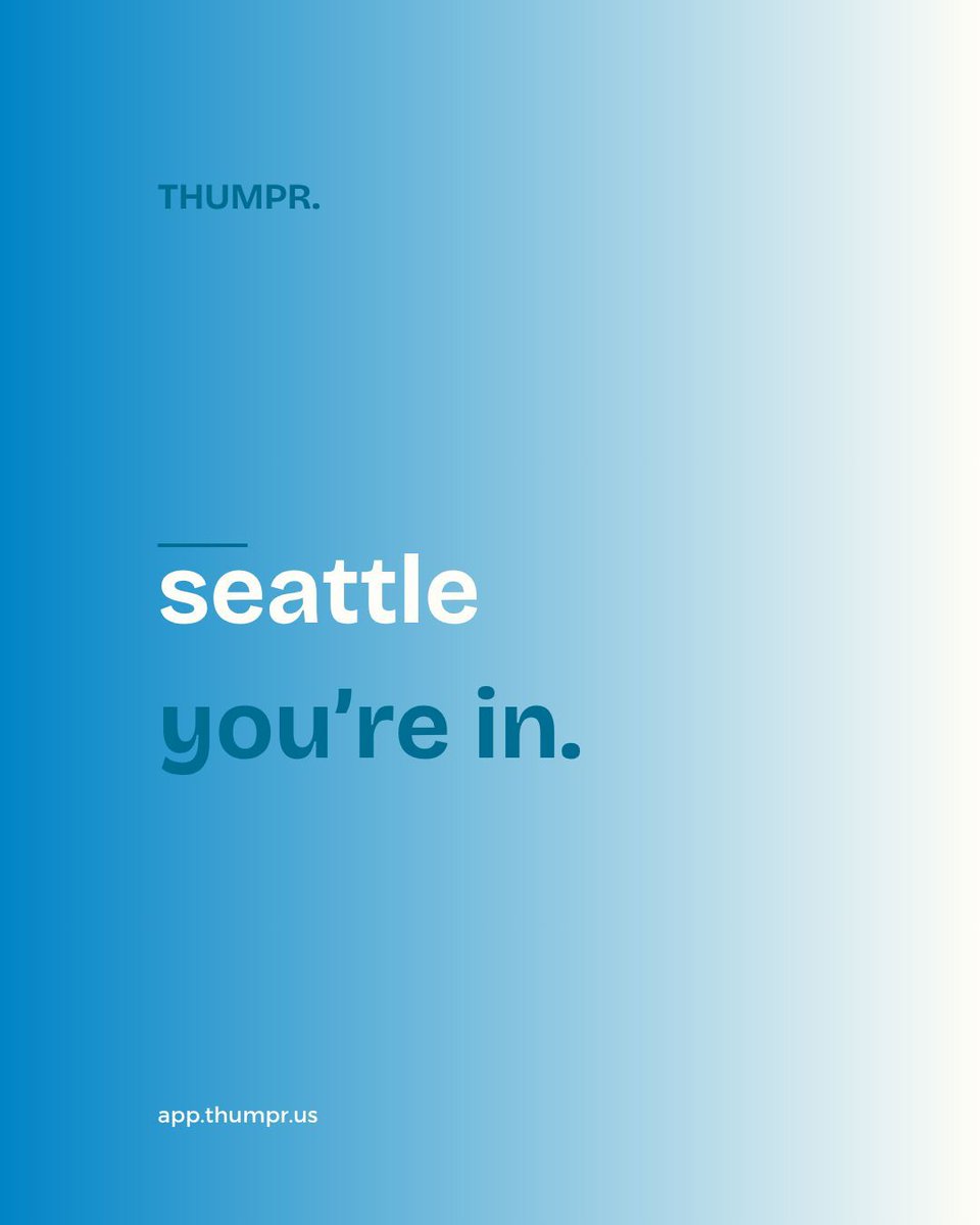 Thumpr_app's tweet photo. seattle its your turn. no ads, no subscriptions, just who's out.

https://t.co/Qqyu1J1AmW https://t.co/XwBmnAEIDG