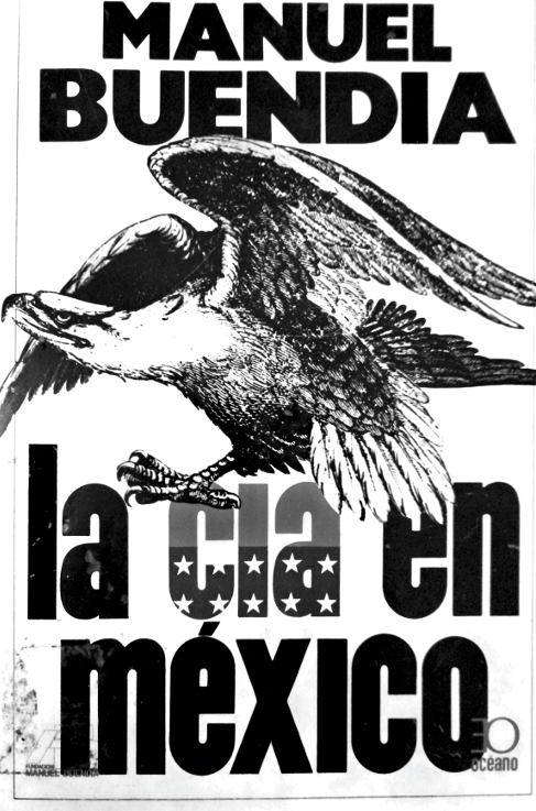 perezricart's tweet photo. Clásicos que no pasan de moda:

Manuel Buendía, La CIA en México, 1983