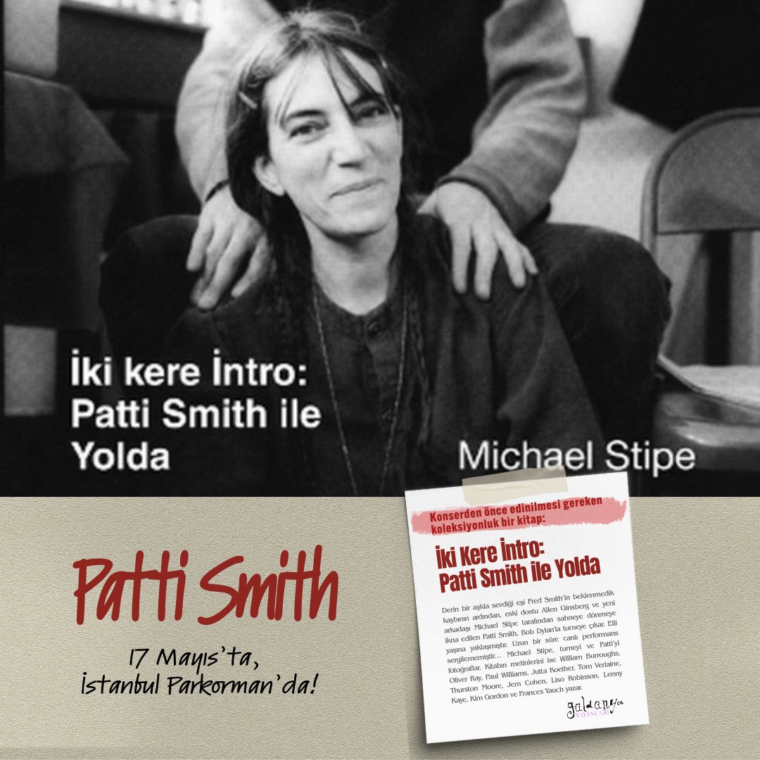 guldunyakitap's tweet photo. Patti Smith 17 Mayıs'ta İstanbul'da! Konser öncesi belki okumak istersiniz: 
İKİ KERE İNTRO: PATTI SMITH İLE YOLDA

#güldünyayayınları #pattismith #kitapönerisi #feministkitaplar #ikikereintropattismithileyolda https://t.co/dTxBpUBZc7