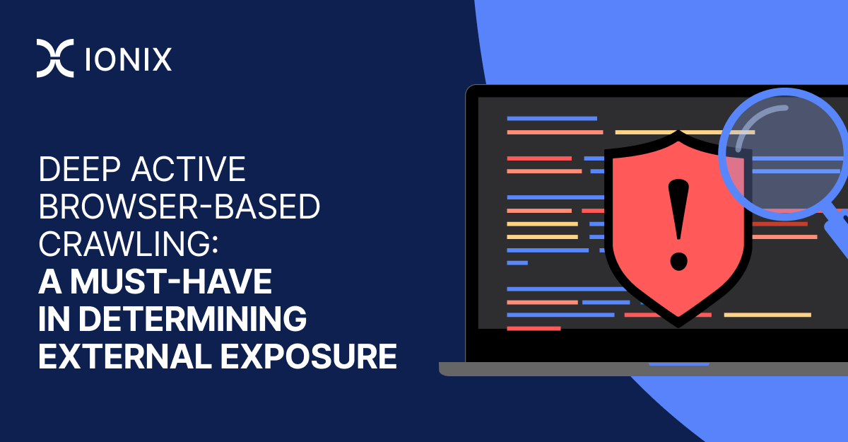 IONIX_io's tweet photo. Most attack surface tools miss what they can’t see.
That’s why deep, active browser-based crawling is essential for finding true external exposure — including dynamic apps, hidden paths, and real attacker entry points.
Read more 👇
https://t.co/BZAumnWASg https://t.co/thOBjPYP6p