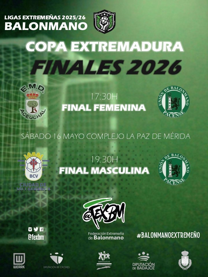 fexbm's tweet photo. 🔥🏆 ¡Sábado 16/05 ➡️ FINALES de Copa Extremadura 2026 senior!
🤾‍♀️FINAL FEMENINA 17:30h @bm_aceuchal  🆚 @LA_UBP 
 🤾‍♂️FINAL MASCULINA 19:30h @BM_CiudadVCA  🆚 @LA_UBP 
🏟️Complejo pol La Paz (Mérida)
 #balonmanoextremeño 🟢⚪️⚫️
@jovendeportEXT https://t.co/9xcOazbnu8