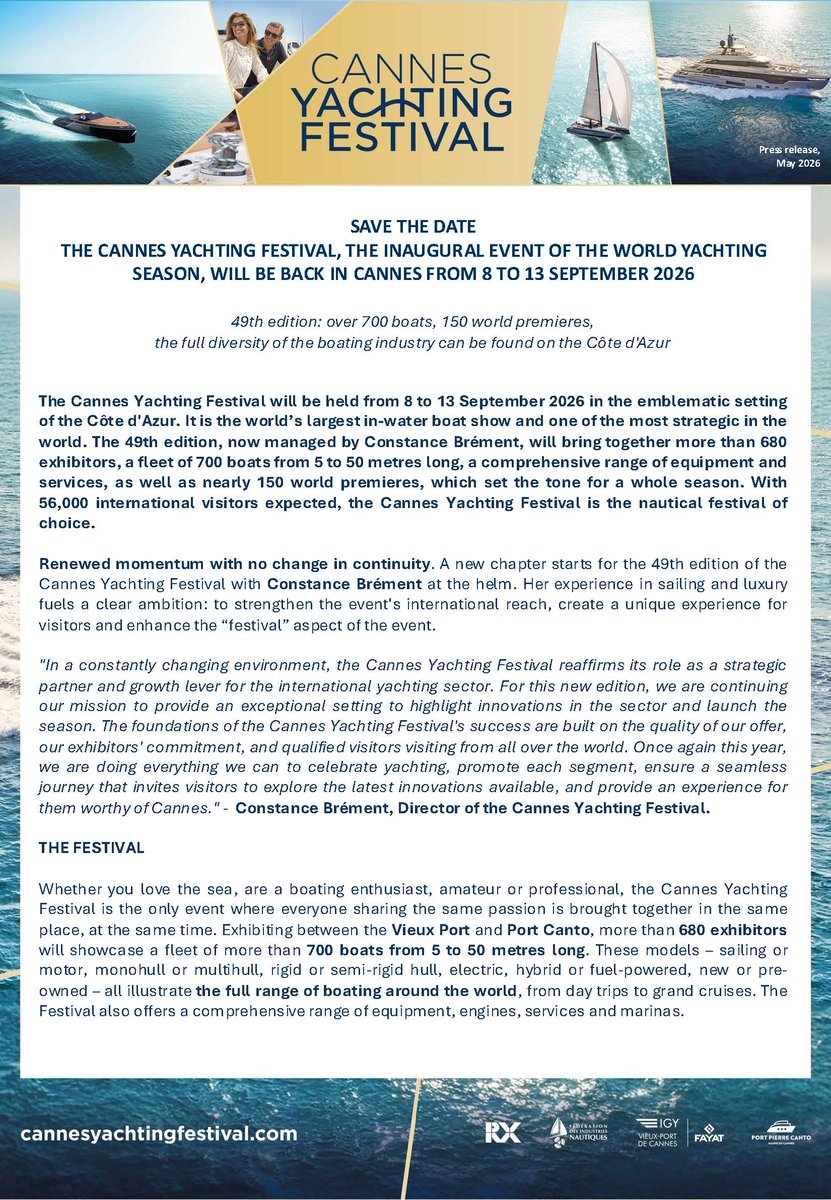 YachtingCannes's tweet photo. [PRESS RELEASE]

The Cannes Yachting Festival returns from 8–13 Sept 26.

700+ boats, 150 world premieres, 680 exhibitors and the global yachting community gathered in Cannes to launch the season.

🔗 https://t.co/cVEQIDgX4Y 

#cannesyachtingfestival #cyf2026 #boatshow https://t.co/Hcagq6fZDp
