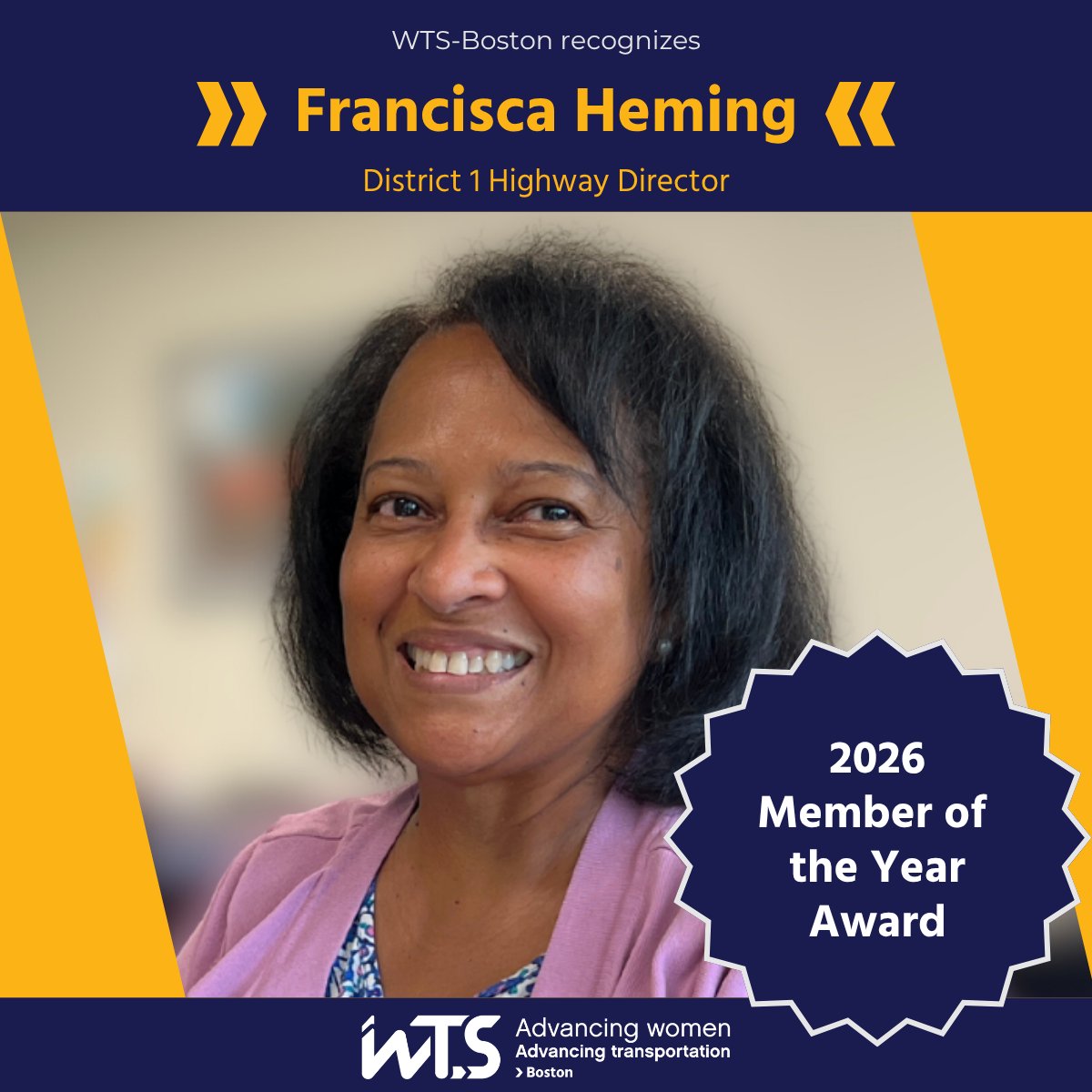 WTS_Boston's tweet photo. WTS-Boston is proud to announce that Francisca Heming, District 1 Highway Director, has been selected as the recipient of the 2026 Member of the Year Award! Francisca will receive recognition of this prestigious award at the WTS-Boston 2026 Annual Scholarships &amp; Awards Banquet https://t.co/EpC1fXnAOu