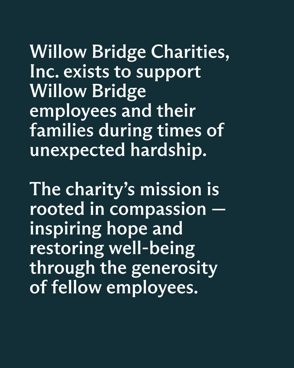 WillowBridgePC's tweet photo. Our commitment is to take care of our people. 🤍 Since 2008, Willow Bridge Charities has supported over 400 team members and their families through life's "unknowns." #WeAreWillowBridge https://t.co/uBVGxY4fsW