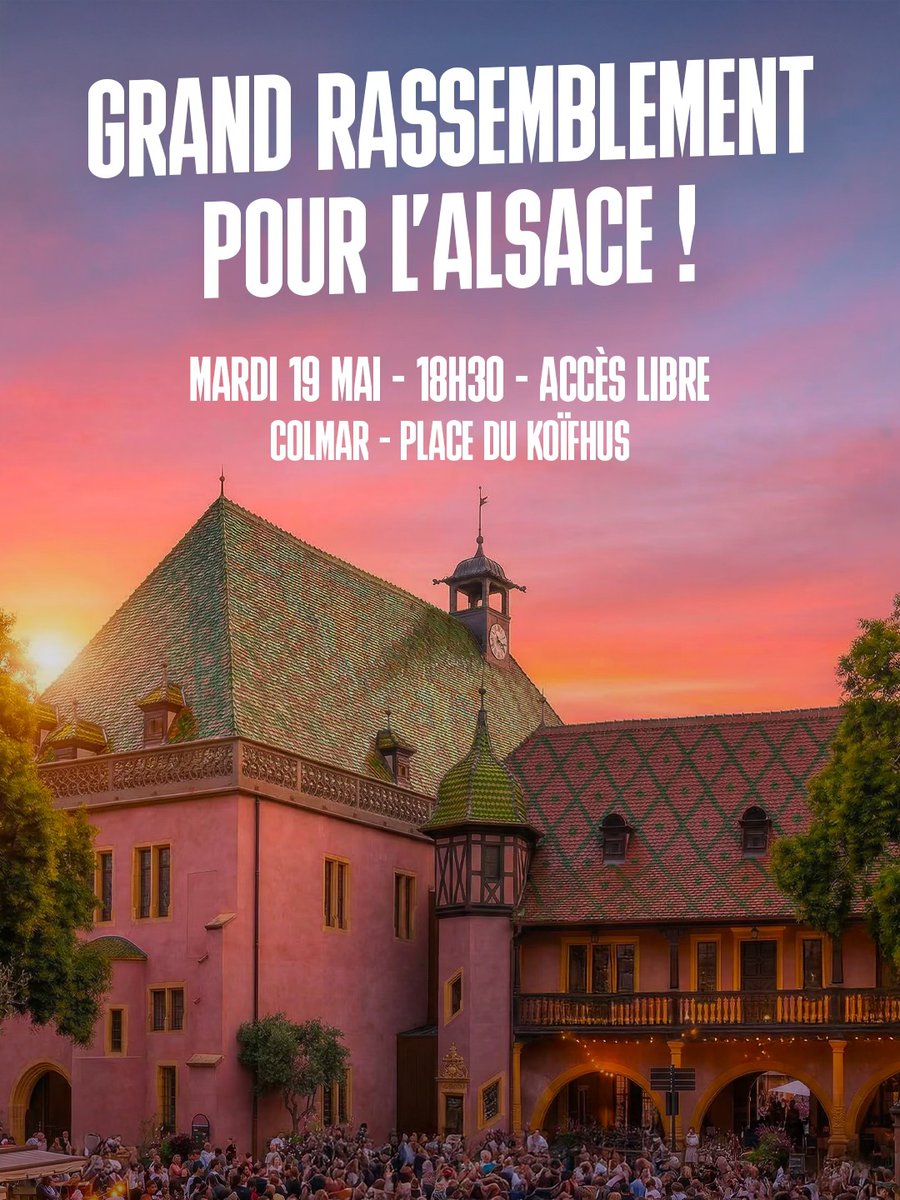 F_Bierry's tweet photo. 🔴[ALSACE/Elsàss] Venez nombreux pour faire entendre la voix de l’#Alsace, après le vote historique du 8 avril dernier à l’Assemblée nationale !
📣RDV à Colmar MARDI 19 MAI à 18h30
📌Place du Koïfhus (Ancienne douane)
⚠️Merci de confirmer votre présence :
https://t.co/k6rMkbG4ts https://t.co/RJLiLZcnj3