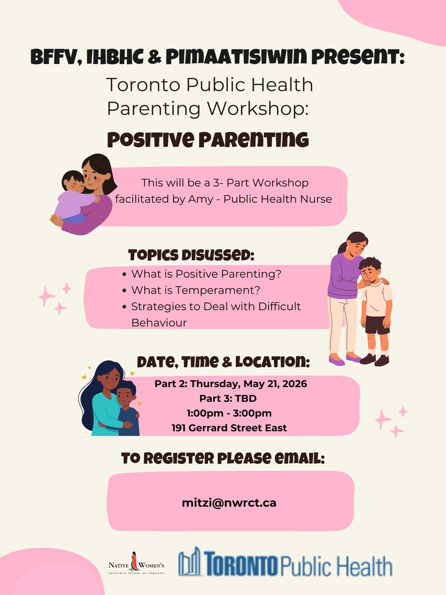 NWRCT's tweet photo. Join us for an open and informative discussion with Toronto Public Health.  This is a 3-Part workshop: Positive Parenting facilitated by a Toronto Public Health Nurse. Please see the poster for further details. We hope to see you then!! https://t.co/0I7LmMv3BK
