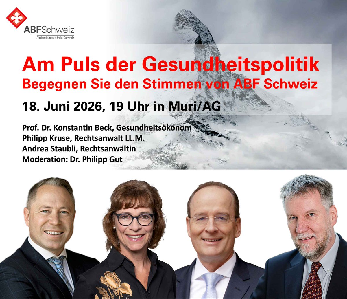 ABFSchweiz's tweet photo. 🇨🇭Ein Abend am Puls der Gesundheitspolitik
Vortrag und Podiumsgespräch zu Geburtenrückgang, WHO-Pandemievertrag und EU-Verträgen,
Do 18.06.2026 in Muri/AG

Eintritt frei - zur Platzreservation (dringend empfohlen!) https://t.co/NobpSWaqjI

Abendanlass zu aktuellen gesundheitspolitischen Entwicklungen. Vortrag über neue Studie zum Geburtenrückgang. Anschliessend Podiumsdiskussion über aktuelle Umbrüche in der Gesundheitspolitik – von kantonalen Gesundheitsgesetzen bis zu EU-Verträgen.

Wir freuen uns auf Sie! ❤️

Redner und Podiumsteilnehmer:
Prof. Dr. Konstantin Beck
Philipp KruseRechtsanwalt LL.M.
Andrea Staubli, Rechtsanwältin

Moderation: Dr. Philipp Gut

https://t.co/fTQ6kMUG7I🇨🇭

#Hantavirus #WHO #Tedros #IGV #InternationaleGesundheitsvorschriften #Epidemiengesetz #EpG #Schweiz #Gesundheitspolitik #Souveränität #ABFSchweiz #WHOReform #Pandemievertrag #Gesundheitsrecht #Transparenz

@RWyssmann
@SHomburg
@MagnetStefan
@tkp_at
@freielisteZueri
@zauberberg188
@PhGut
@Weltwoche
@AufrechtBern
@FreielisteZH
@AufrechtSchweiz
@EDUSchweiz