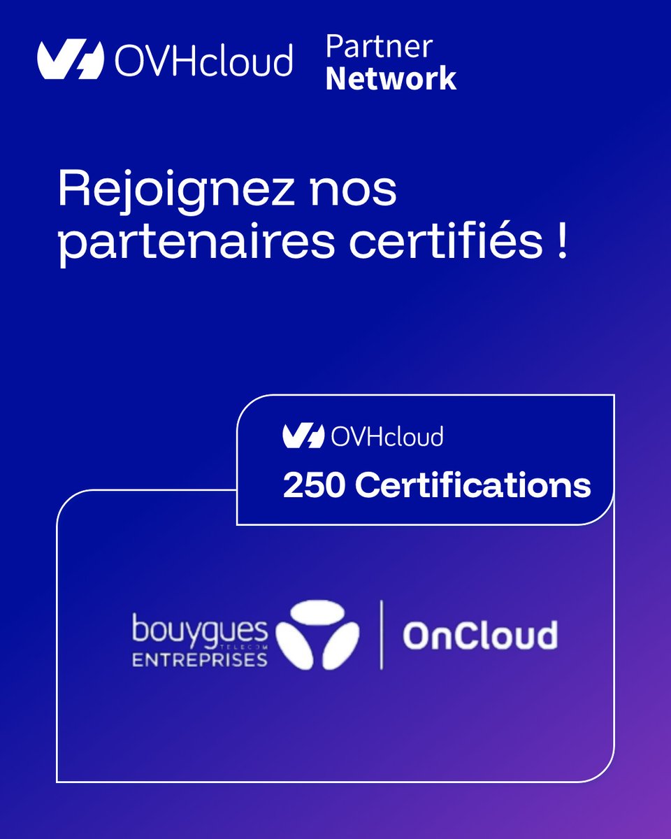OVHcloud_FR's tweet photo. Bouygues Telecom Entreprises, renouvelle une fois de plus sa confiance en obtenant 250 certifications sur les solutions OVHcloud.👏 

Comme notre partenaire, formez vous aussi sur nos solutions !
