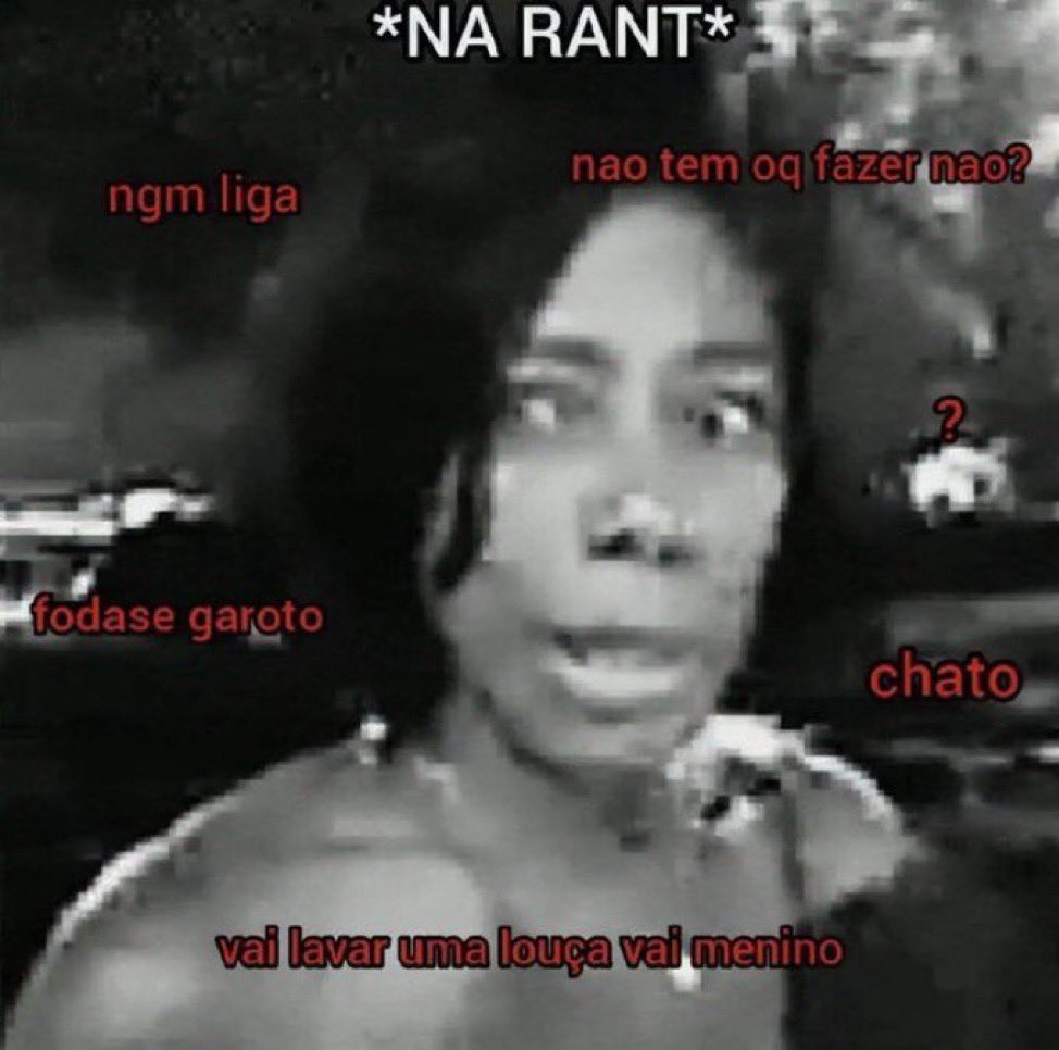 rantnamente's tweet photo. @Ultracaroliner @ovoxomcaxumba eu dou rant em todos os seus tweets https://t.co/PhhgYc3UNC