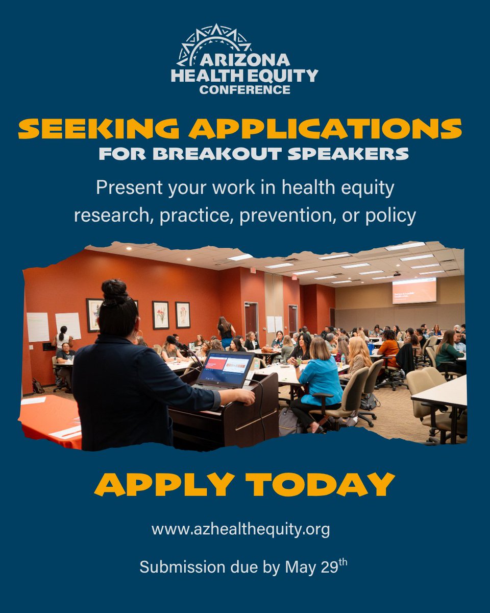 AZHealthEquity's tweet photo. Now accepting applications for breakout speakers!

If you're advancing health equity through research, practice, prevention, or policy—we want to hear from you.

📣 Apply today: https://t.co/7NsTELhes7
⏳ Deadline: May 29 https://t.co/yBJF7MndG6