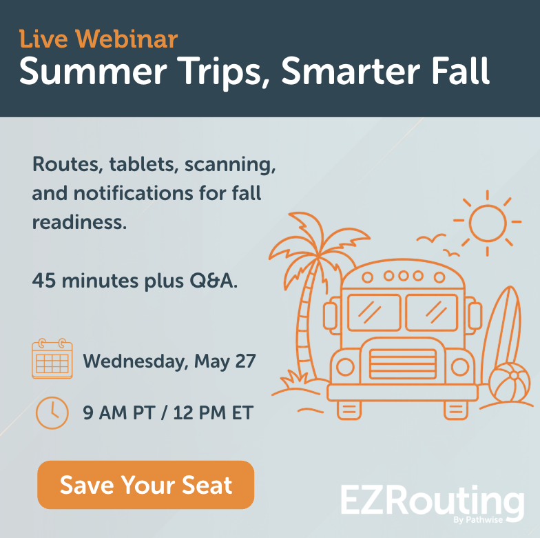 PathwiseK12's tweet photo. What's covered in the May 27 webinar on summer routing: fall route planning, driver tablets, student scanning, parent and staff notifications, and parent app requests across summer and fall. Save Your Spot: https://t.co/lmDzF7SeMI
#pathwise #schooltransportation #k12education https://t.co/lDU4pFrdVZ