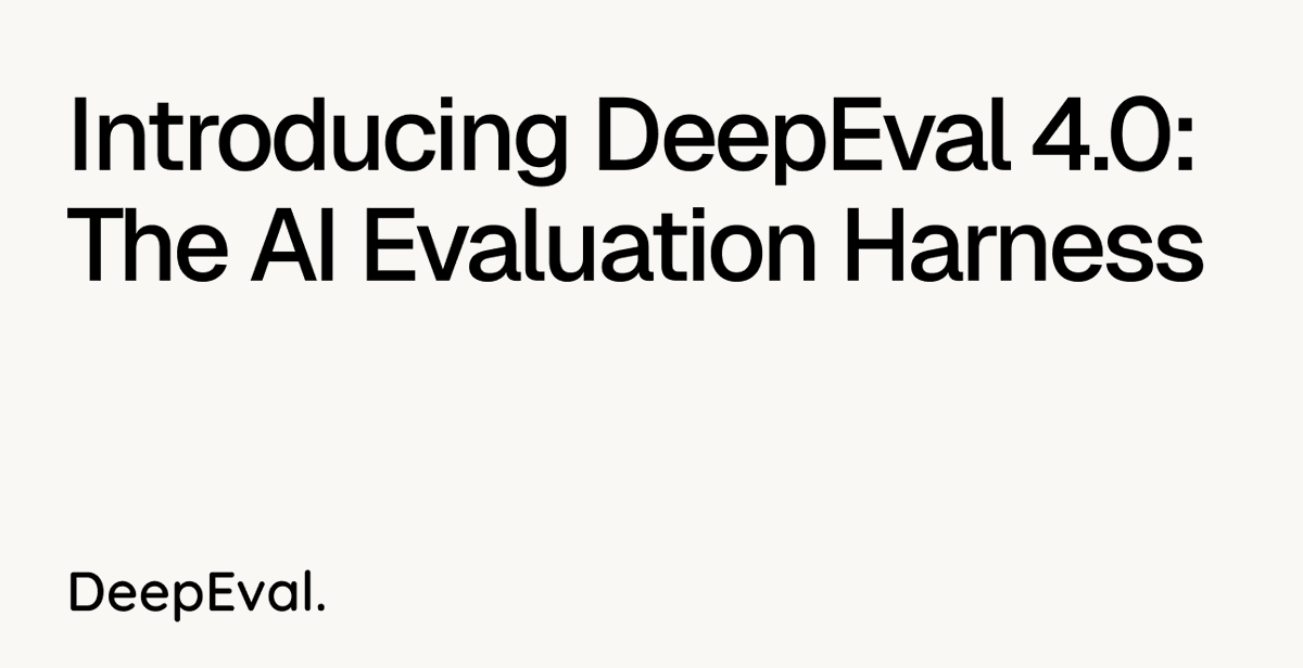 jeffr_yyy's tweet photo. Today, we're proud to announce DeepEval 4.0 — the AI evaluation harness for vibe coding agents. Our biggest and boldest release yet.

A long thread 🧵 @deepeval : https://t.co/DWRFs8PIyG