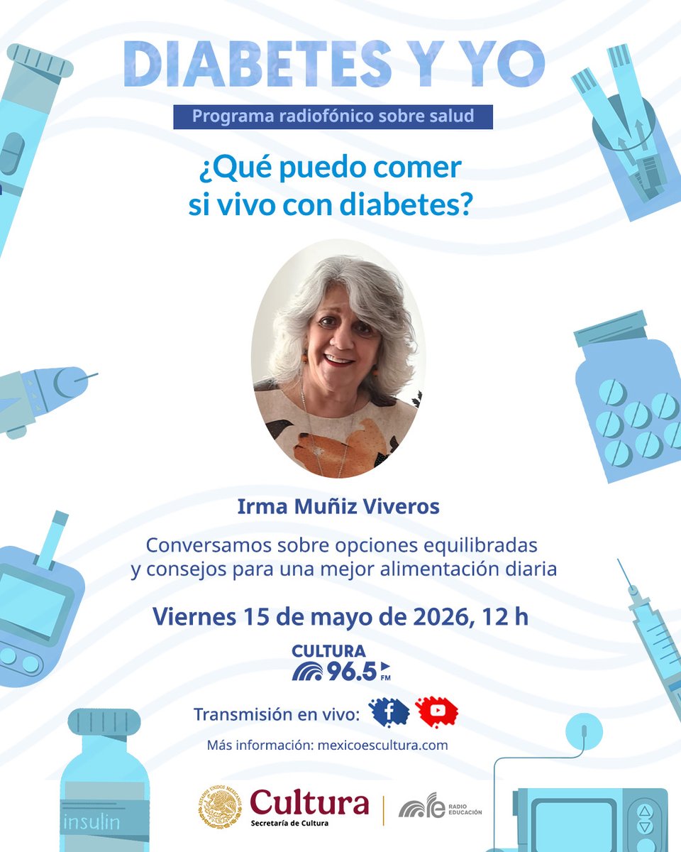 RadioEducacion's tweet photo. Acompáñanos en #DiabetesYYo 🩺

Tendremos una charla con la nutrióloga Irma Muñiz, sobre #dietas, alimentación saludable y consejos para mantener hábitos nutritivos 🥣

🗓️ Viernes 15 de mayo, 12 h
📻 #Cultura https://t.co/DnaBu6FfBc