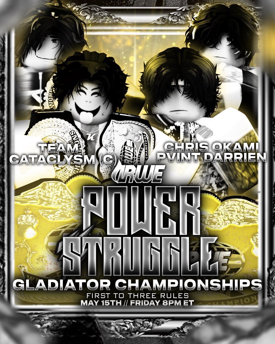 IRWE_Official's tweet photo. CAN THEY RETAIN?! ๐๐จ
THIS FRIDAY #TeamCataclysm OF @ctIlyst & @NegativePrices DEFENDS The Gladiator Titles against The Team of @cinsoul_ & @PvintNorthh AT #IRWEPowerStruggle
WHO WILL WALK OUT AS CHAMPIONS?!
#IRWE2026 #IRWESeason3 https://t.co/dUkK3U8NmH