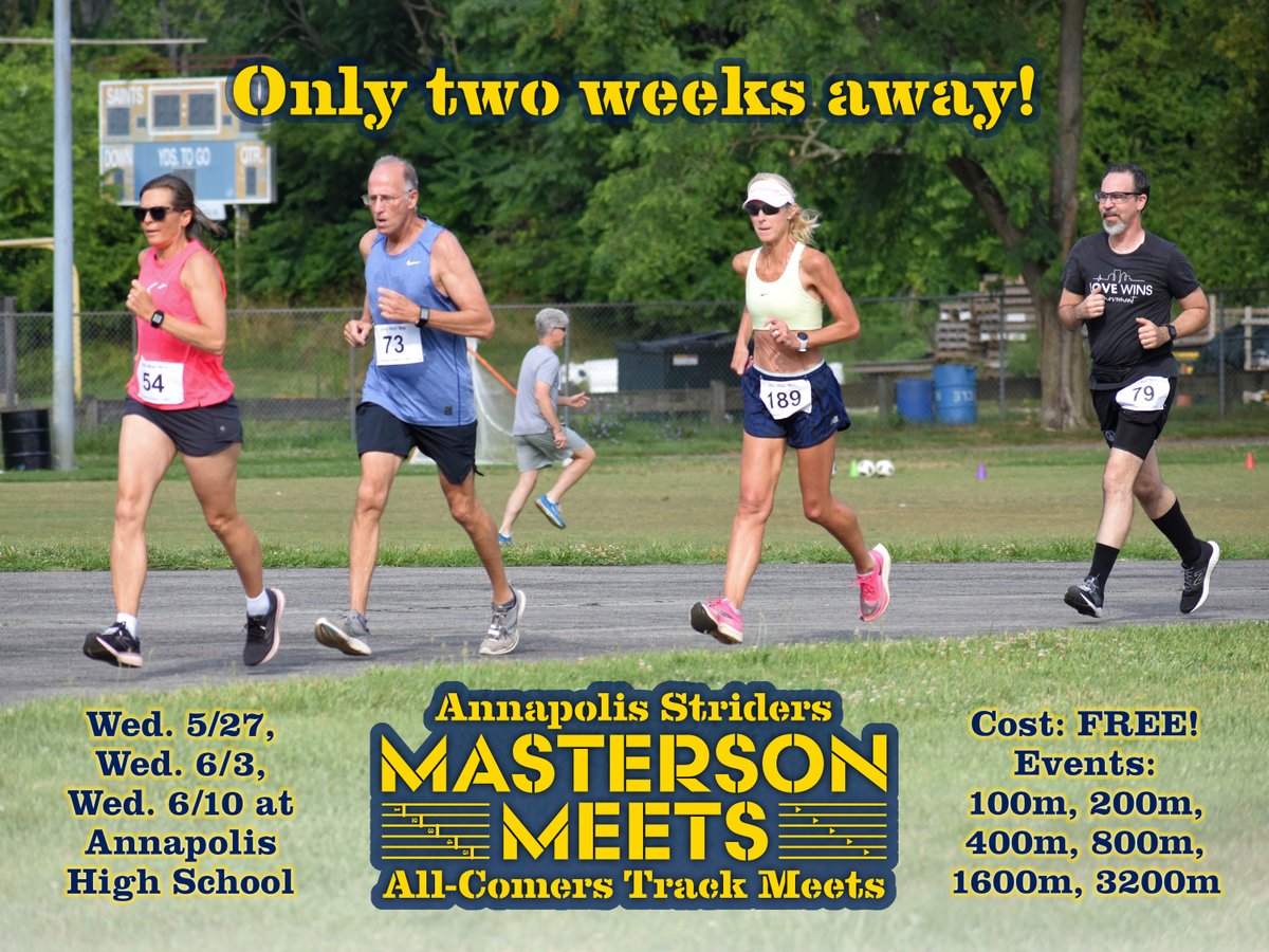 AnnapStriders's tweet photo. Our Masterson All-Comers Track Meets begin in just two weeks! Join us on Wednesdays 5/27, 6/3, and/or 6/10 at Annapolis HS. All ages/abilities welcome! 6 PM start, distances of 100m to 3200m, refreshments. Entry is free this year! (Donations accepted to help us with costs.) https://t.co/1wkZ4RxVRC