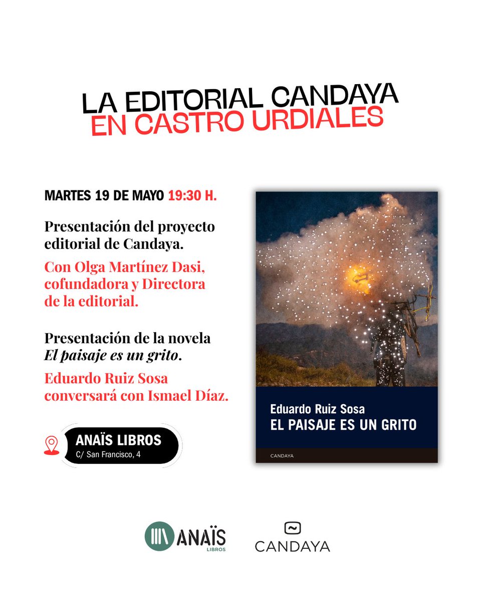AnaisLibros's tweet photo. El próximo martes, 19 de mayo, estarán en @AnaisLibros  Olga Martínez Dasi, cofundadora y directora de @EdCandaya ,  junto al reconocido escritor mexicano @EduardoRuiSo , quien presentará su nueva y aclamada novela: El paisaje es un grito. https://t.co/mK8aGqdFbH
