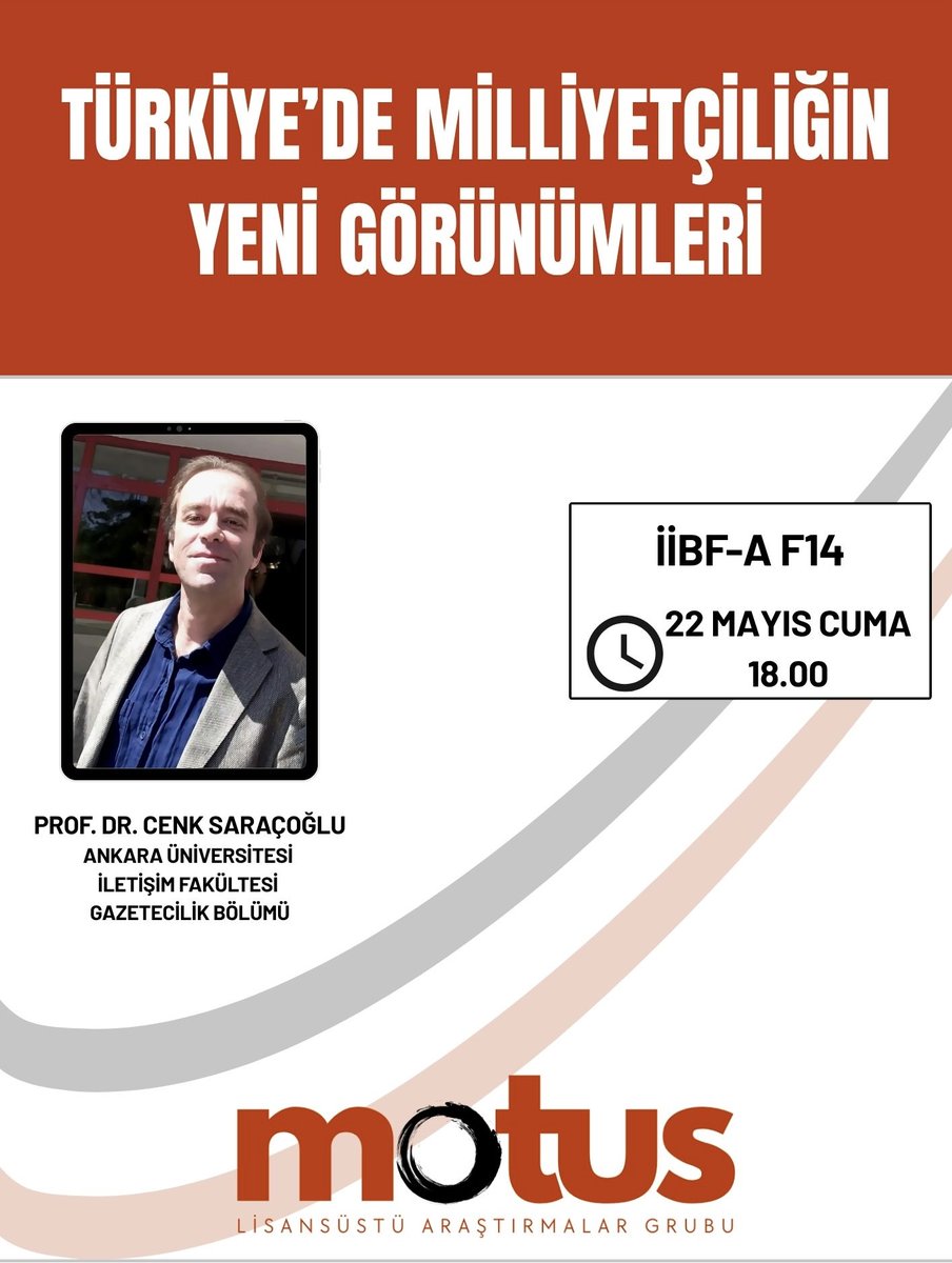 motuslisansustu's tweet photo. Ankara Üniversitesi İletişim Fakültesi Gazetecilik Bölümü’nden Prof. Dr. Cenk Saraçoğlu, Türkiye’deki milliyetçilik olgusunun güncel ve dönüşen yüzlerini bizlerle paylaşacak. Konuyla ilgilenen herkesi bekliyoruz.
🗓 Tarih: 22 Mayıs Cuma
🕕 Saat: 18.00
📍 Yer: İİBF-A F14 https://t.co/eoazYnfg0N