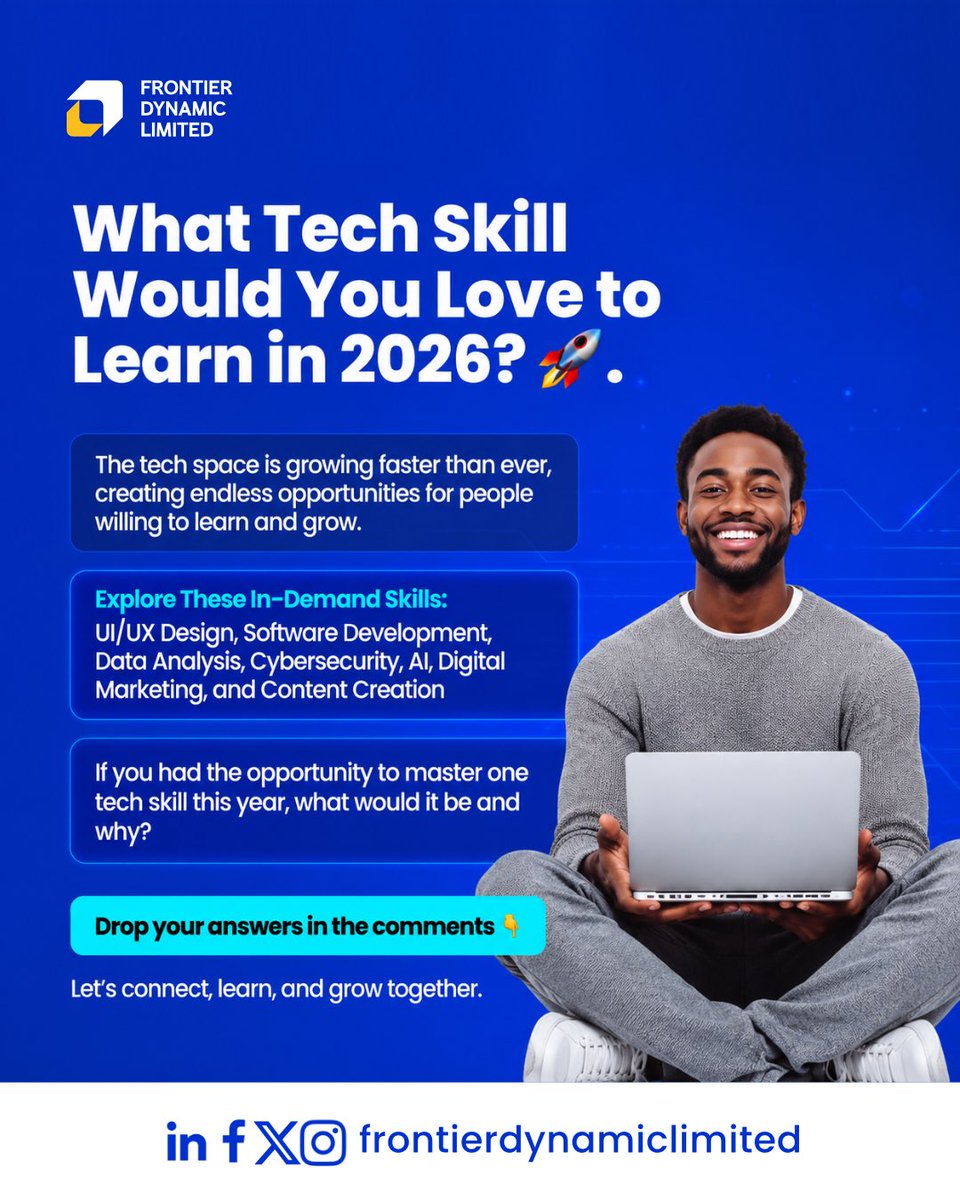 dynamic31553's tweet photo. What tech skill would you love to learn in 2026? 

Drop it in the comment section 
Dont forget to share to your followers and friends 

#Frontierdynamiclimited #FDL #FDT #FDA #techleadconf2026 https://t.co/cG3cYFKBM3