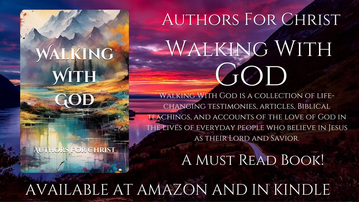 AuthorBookPromo's tweet photo. Walking With God, a collection of life-changing testimonies, articles, Biblical teachings, and accounts of the love of God in the lives of everyday people who believe in Jesus as their Lord and Savior. 
#God #Christ #Jesus #Kingdom 

https://t.co/AKCohzBhVc https://t.co/neqo84K3SJ