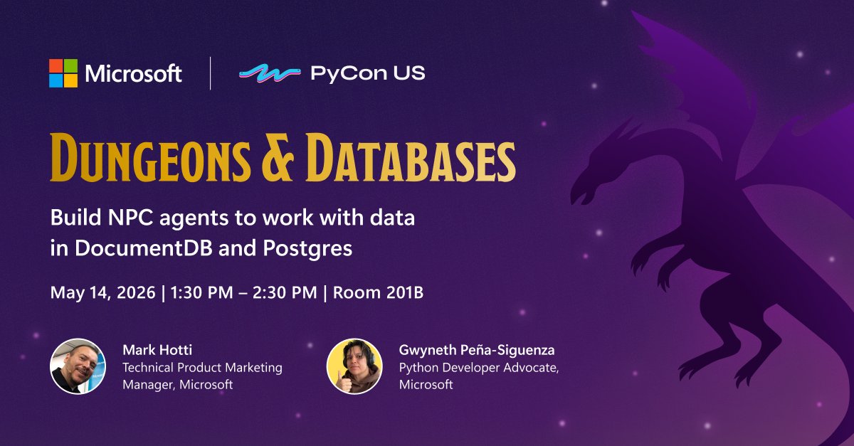 AzureCosmosDB's tweet photo. "Dungeons and Databases" is a real PyCon US 2026 session title, and it builds Python agents on DocumentDB + PostgreSQL. 🎲 May 14 · 1:30–2:30 PM · Room 201B. @madebygps

https://t.co/UecmrA9nHN

Link in thread 👇

#PyCon2026 #Python #DocumentDB #PyCon #PostgreSQL https://t.co/RfWFMEXMpr