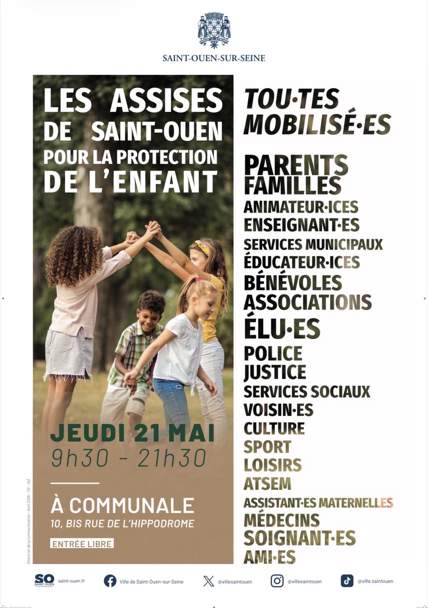 arnaud_gallais's tweet photo. 📅 Le 21 mai, nous vous donnons rendez-vous à Saint-Ouen pour une grande journée consacrée à la protection de l’enfance et aux droits des enfants.

Rdv à @communalesaintouen 

Des Assises de la protection de l’enfance qui s’inscrivent dans la continuité de la charte @mouv_enfants 

🕤 De 9h30 à 16h : temps d’échanges, conférences et réflexions collectives
🕕 De 18h à 21h : restitution publique

Cette journée réunira de nombreuses personnalités et professionnelles engagées :

✨ Marie-Paule Martin-Blachais, autour de la démarche de consensus sur les besoins fondamentaux de l’enfant en protection de l’enfance
✨ @GhadaHatem13 , fondatrice de la Maison des Femmes de Saint-Denis
✨ @Marion13_4ever , déléguée générale de Marion la Main Tendue, sur la lutte contre le harcèlement
✨ Alexis Danan de Bretagne , autour des outils de prévention pour les tout-petits
✨ Carine Durrieu-Diebolt, avocate, sur le recueil de la parole des enfants
✨ Catherine Bonnet
✨ @memoiretrauma 
✨ @JugeDurand et @thisismailan , autour d’une approche par les droits des enfants
✨ @StopVEO @lazimigilles 

Entrée livre et gratuite!

Merci à la Ville de Saint-Ouen pour l’organisation de ces Assises de la protection de l’enfance.

Parce qu’il est temps d’installer une véritable culture de la protection des enfants.

Merci @karim_bouamrane 

#ProtectionEnfance #DroitsDesEnfants #SaintOuen #Enfance Prévention CIIVISE