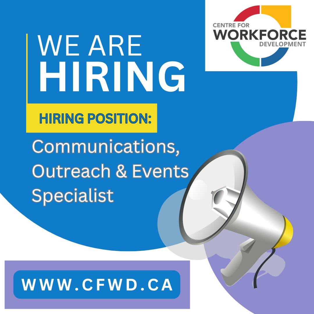 CFWD_Workforce's tweet photo. The Centre for Workforce Development (CFWD) is pleased to announce that we are hiring for a full-time contract Communications, Outreach &amp; Events Specialist. Interested applicants are encouraged to review the full job description here:
📷 https://t.co/iuXrZKmNJh https://t.co/7bHtu6EE7R