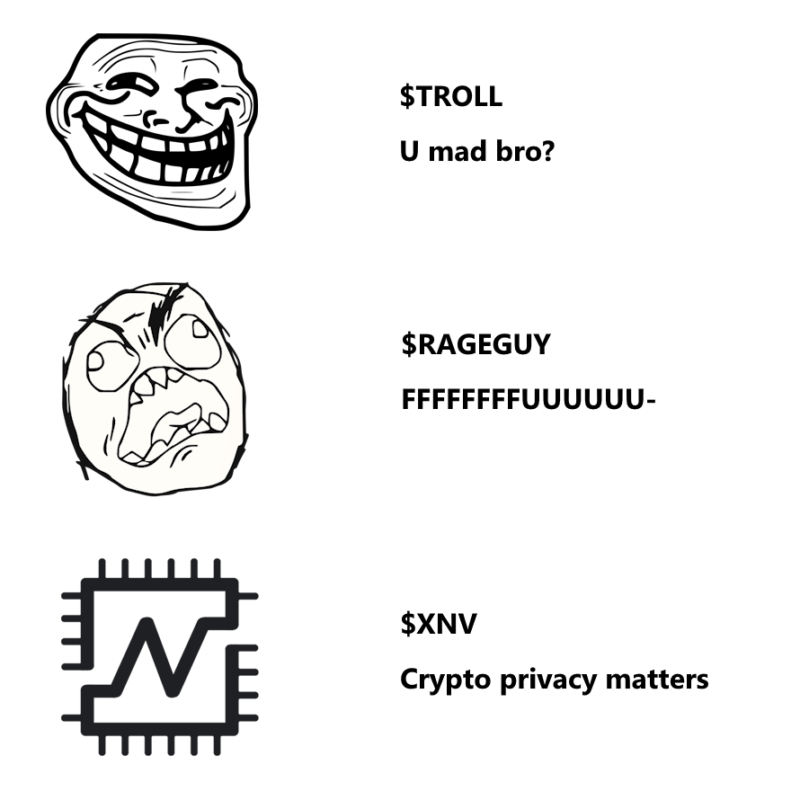 NervaCurrency's tweet photo. $TROLL ran first.
$RAGEGUY is following.
$XNV has been here the whole time.
CPU-mined. Private. No games.
#Nerva #XNV #Privacy #CPUMining https://t.co/M6tRl8M5MQ