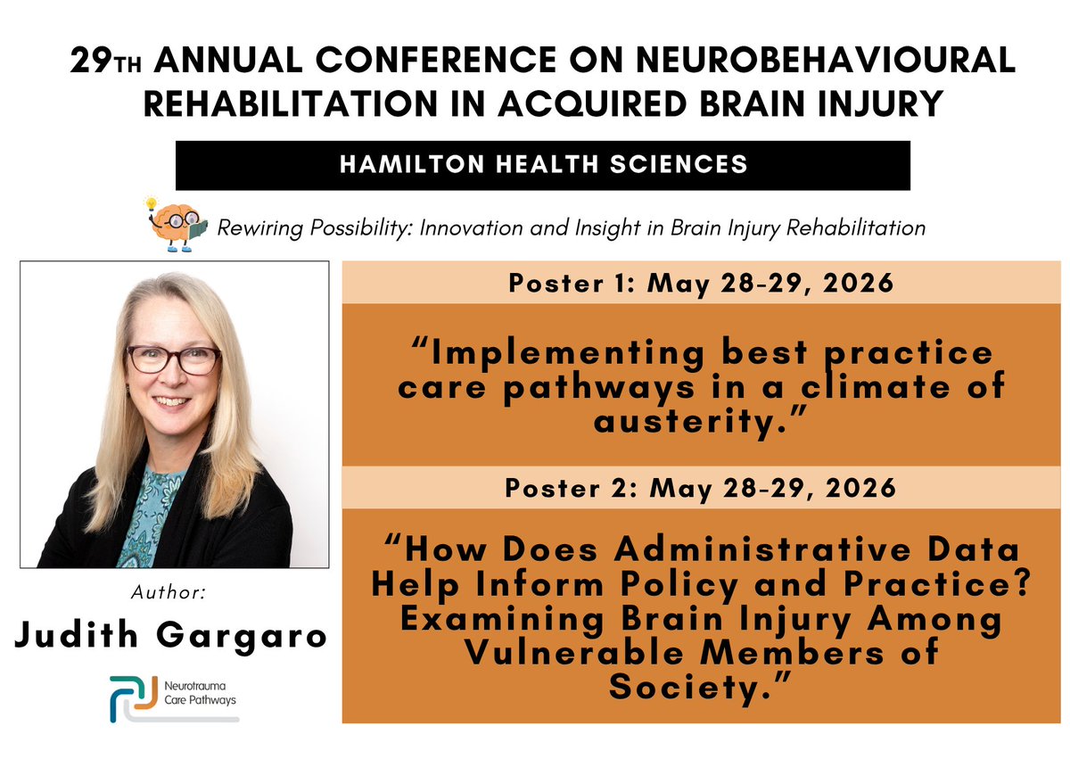 NeurotraumaPath's tweet photo. The Neurotrauma Care Pathways’ Judy Gargaro will be attending the @HamHealthSci conference on #acquiredbraininjury. She will be presenting 2 posters. Make sure to stop by!

📅 May 28 - 29, 2026

Register here: https://t.co/h32F5DuOZQ https://t.co/2FPXbp5yy6