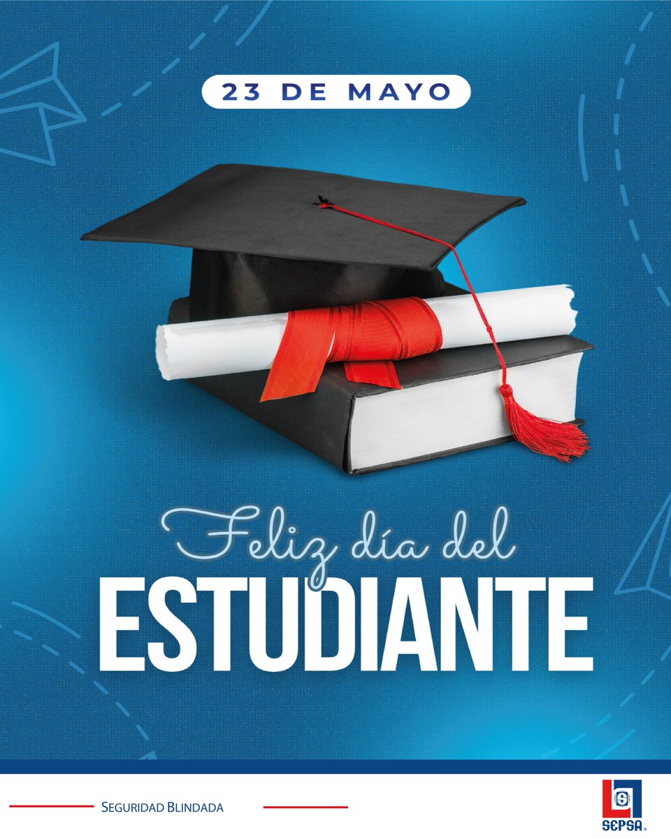 SepsaMx's tweet photo. Este 23 de mayo, conmemoramos el Día del Estudiante en México, reconociendo el esfuerzo y compromiso de quienes se preparan para transformar el futuro.

En Sepsa, valoramos la educación como motor de crecimiento y desarrollo. 📚✨

#DíaDelEstudiante #Educación #Aprendizaje https://t.co/Jzv0bN6kmN