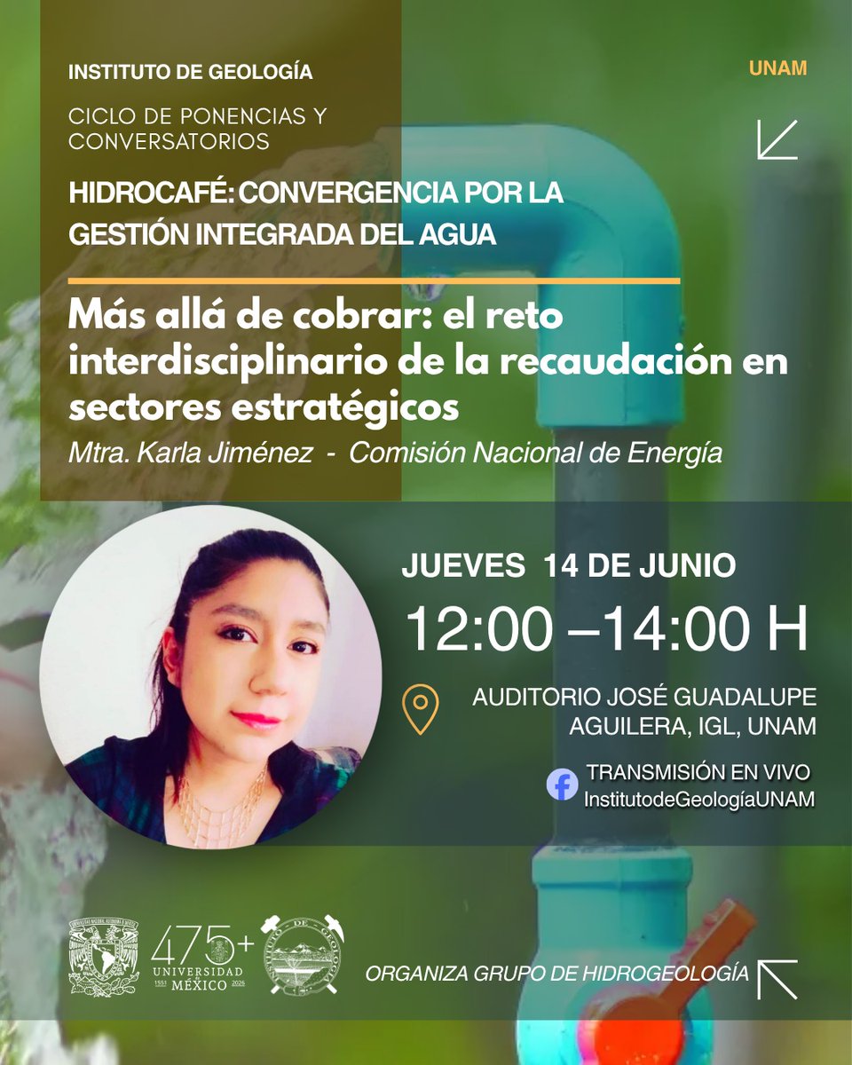 InstGeolUNAM's tweet photo. ¿Cobrar por el agua garantiza una gestión sostenible?
 Sesión 2 de Hidrocafé:
“Más allá de ‘cobrar’: el reto interdisciplinario de la recaudación en sectores estratégicos”

Mtra. Karla Jiménez
Comisión Nacional de Energía
14 de mayo | 12:00–14:00 h
Aud. José Guadalupe Aguilera https://t.co/jaJAwYDg9h